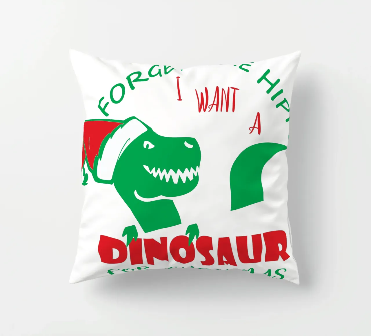 Dimenticate l'ippopotamo, voglio un dinosauro per Natale. cuscino da vickeyroads