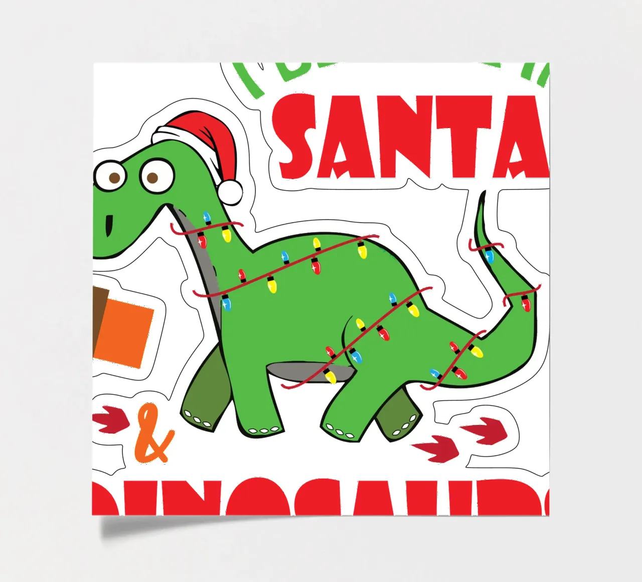 i believe in santa and dinosaurs sticker sheet by vickeyroads