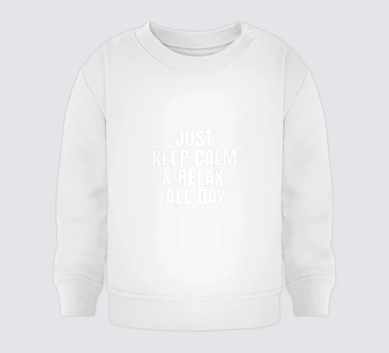 Just keep calm and relax all day felpa neonato da happieeagle