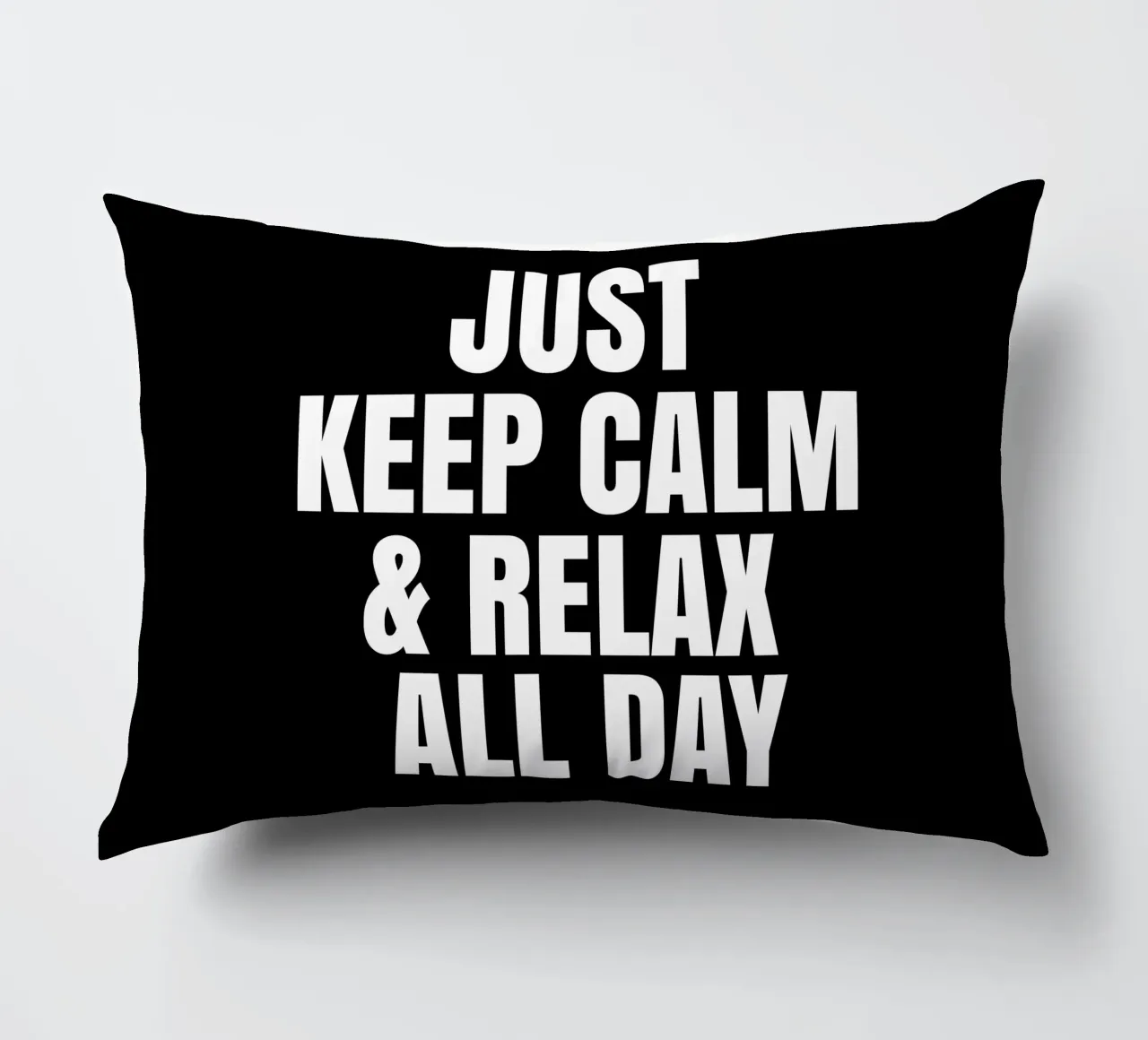 Just keep calm and relax all day cuscino da happieeagle