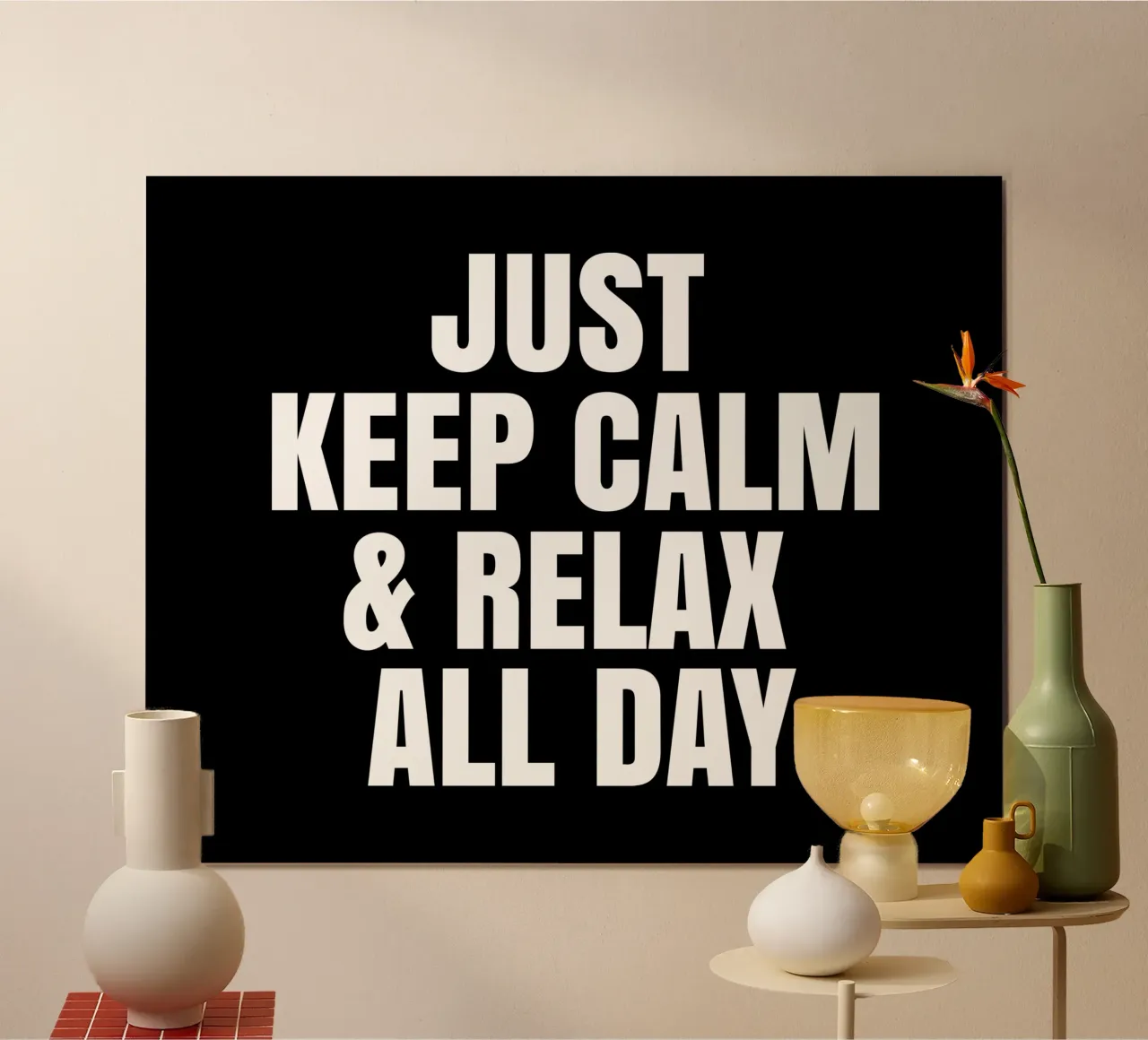 Just keep calm and relax all day carta hahnemühle da happieeagle