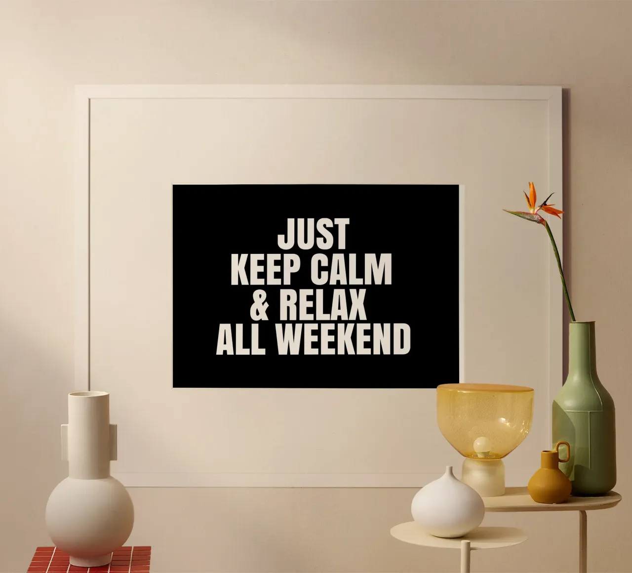 Just keep calm and relax all weekend carta hahnemühle da happieeagle