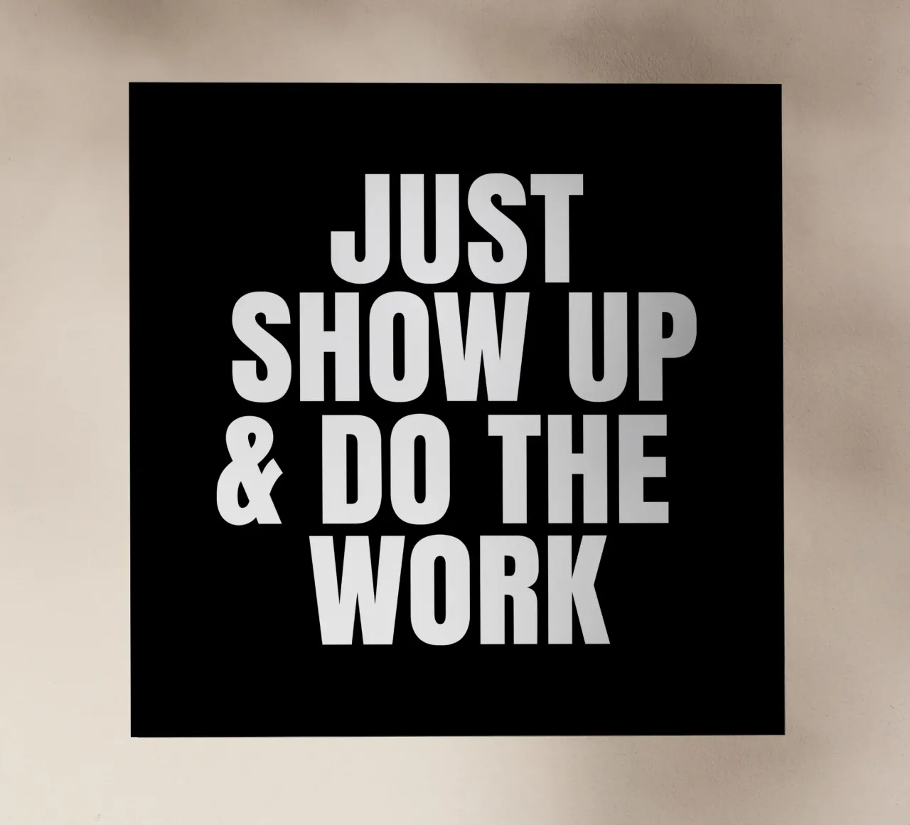 Just show up and do the work pellicola backlit da happieeagle