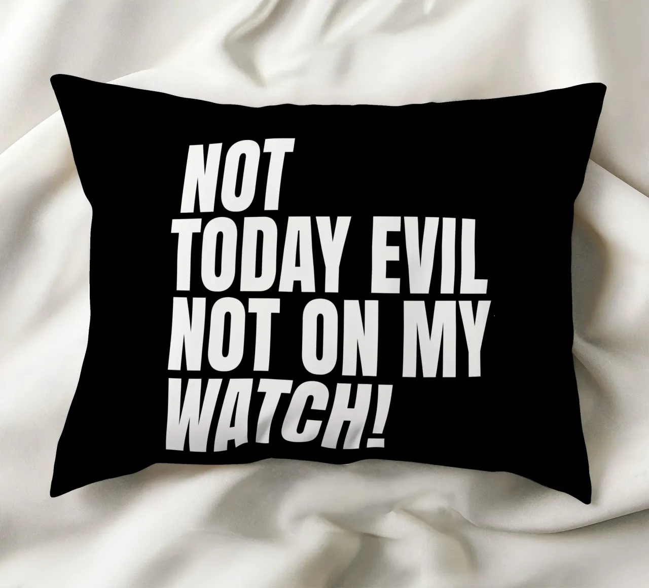 Not today evil. Not on my watch cuscino da happieeagle