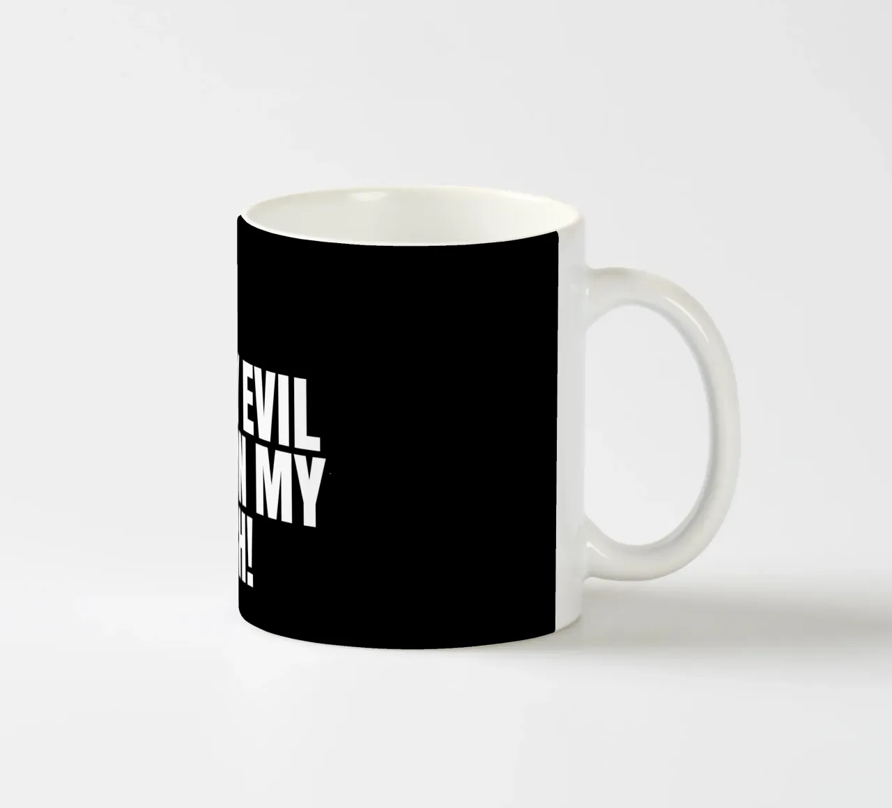 Not today evil. Not on my watch tazza in ceramica da happieeagle