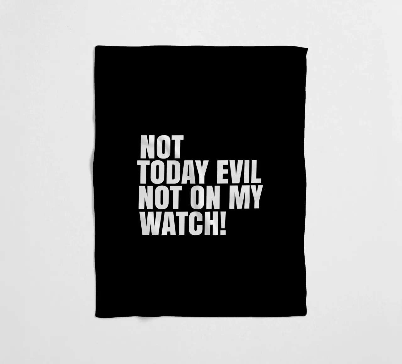 Not today evil. Not on my watch coperta in pile da happieeagle