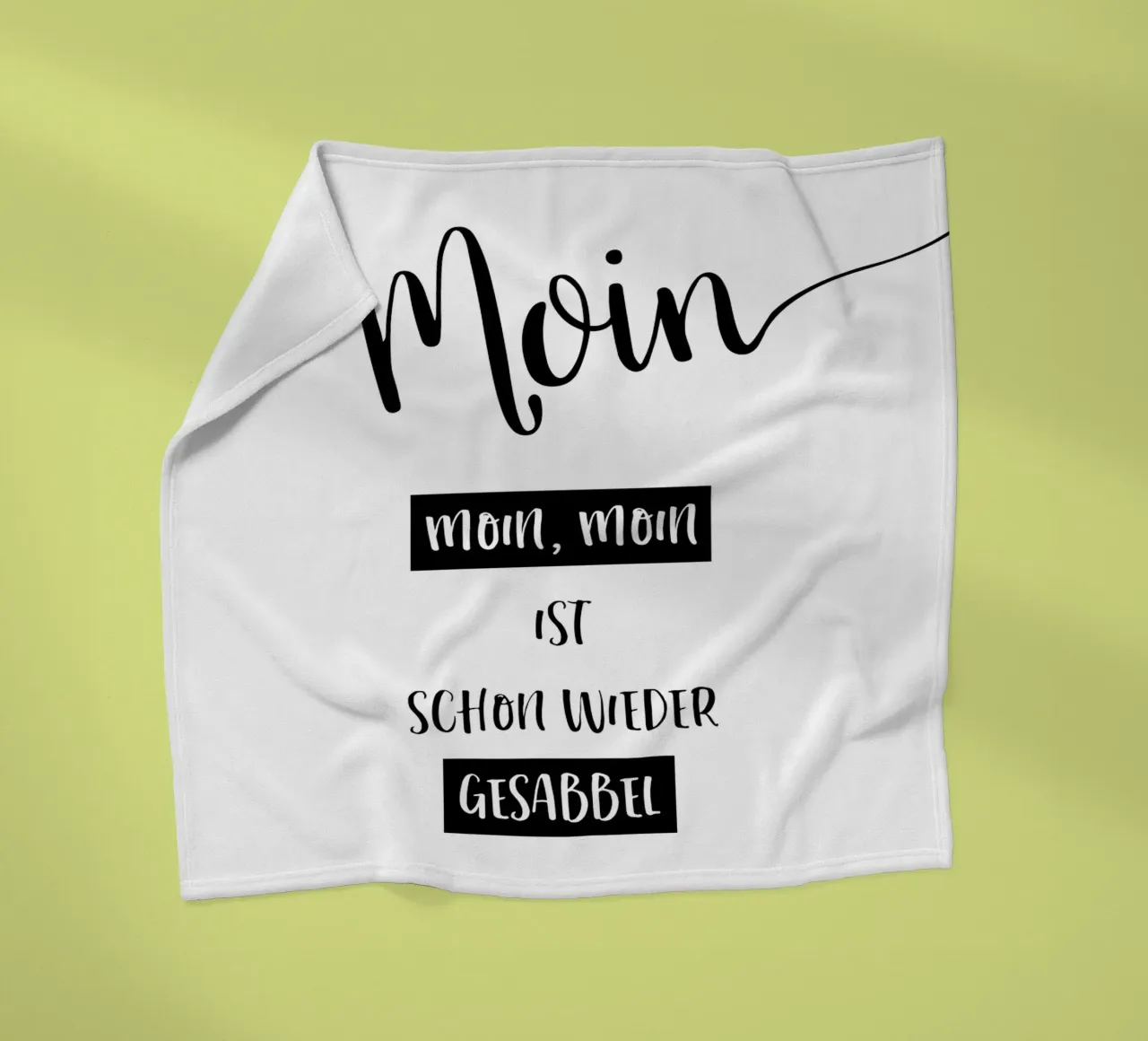 Plattdeutsch MOIN - MOIN, MOIN IST SCHON WIEDER GESABBEL coperta in pile da Melanie Viola