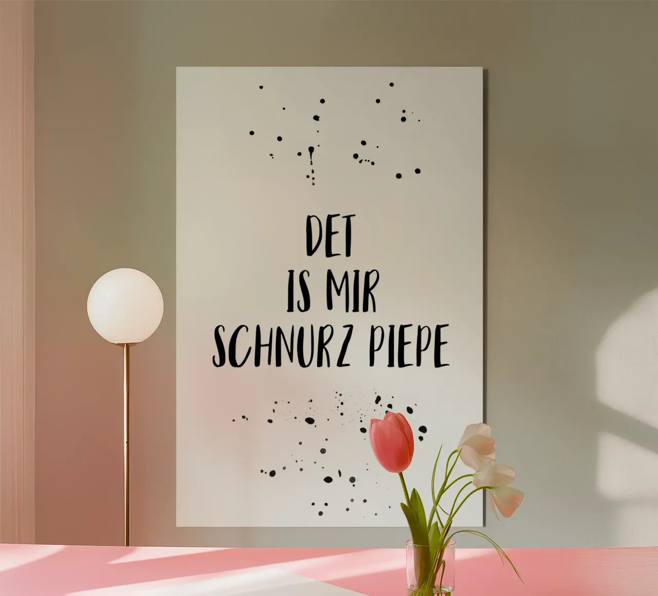 Berliner Schnauze DET IS MIR SCHNURZ PIEPE alluminio dibond da Melanie Viola