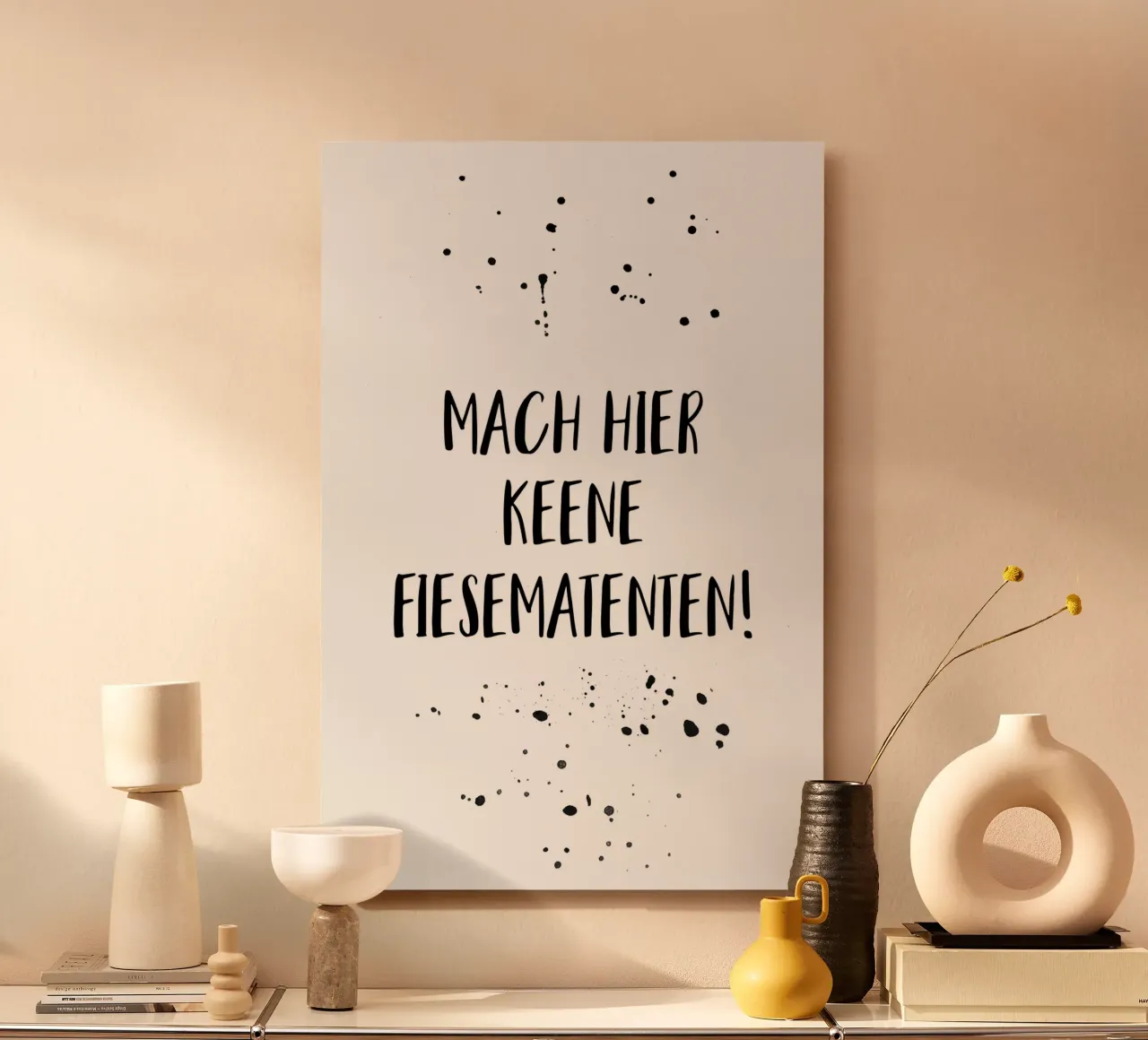 Berliner Schnauze MACH HIER KEENE FIESEMATENTEN alluminio dibond da Melanie Viola