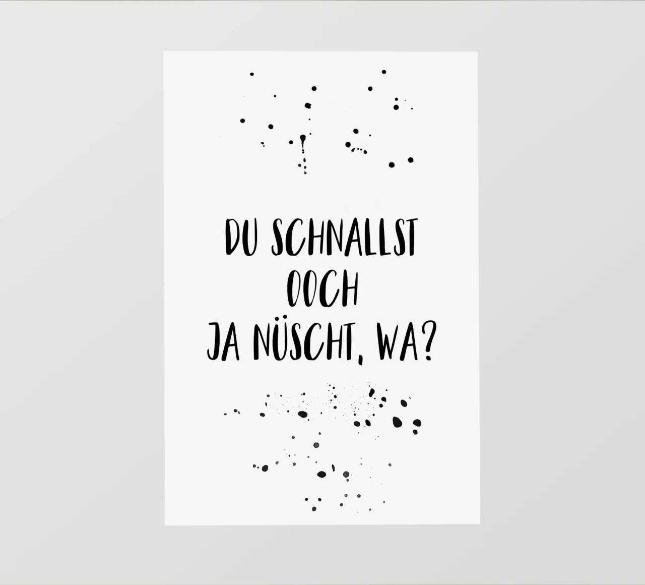 Berliner Schnauze DU SCHNALLST OOCH JA NÜSCHT, WA? pellicola backlit da Melanie Viola