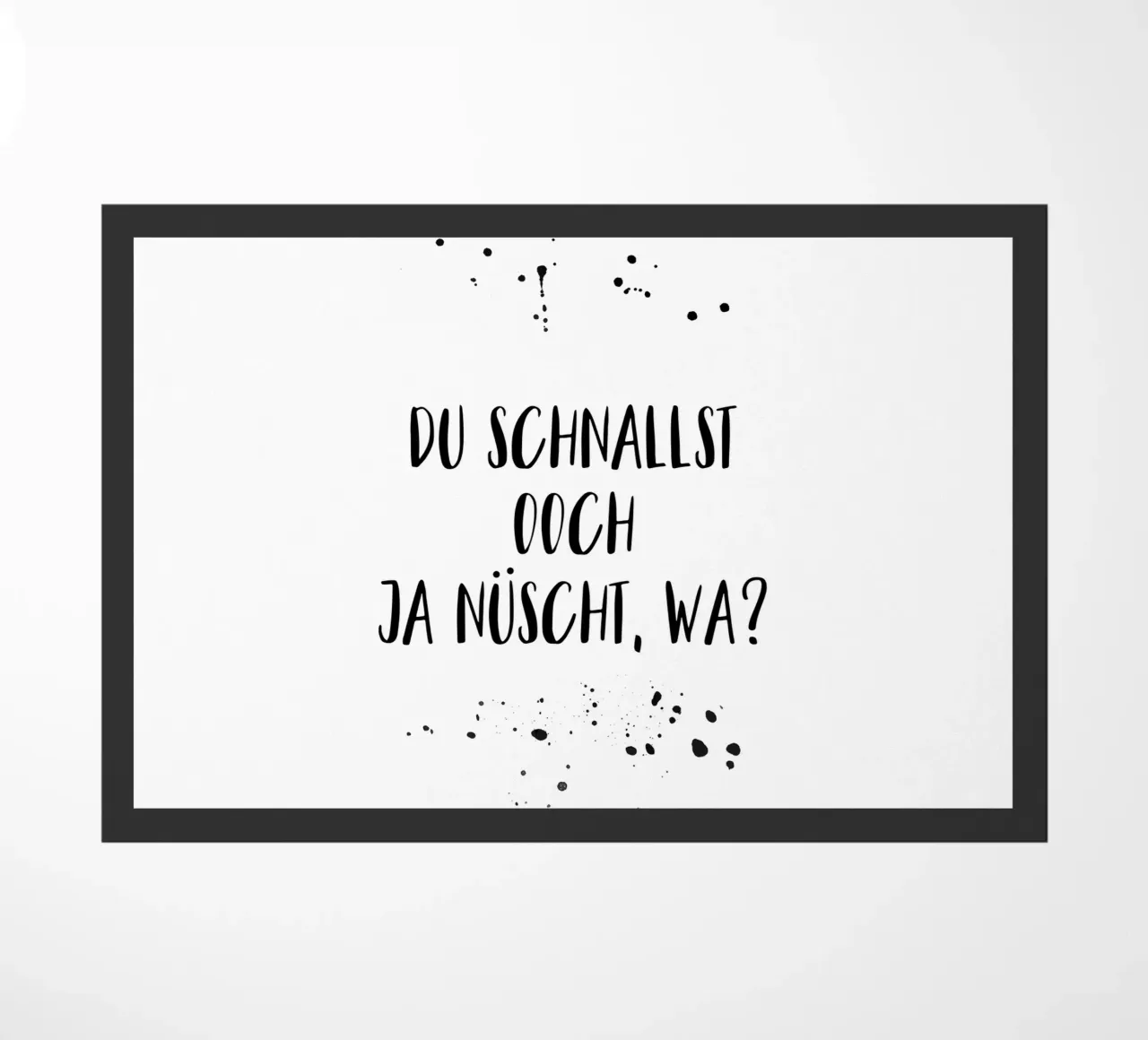 Berliner Schnauze DU SCHNALLST OOCH JA NÜSCHT, WA? zerbino da Melanie Viola