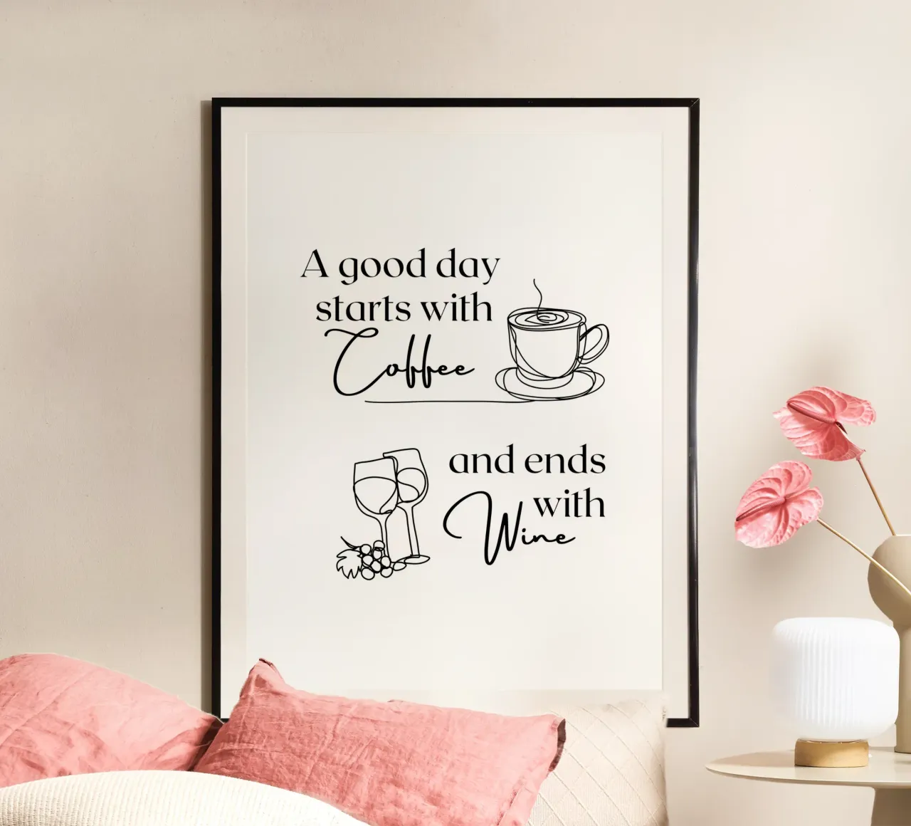 Una buona giornata inizia con il caffè e finisce con il vino poster con telaio in plastica da ArtDesign by KBK