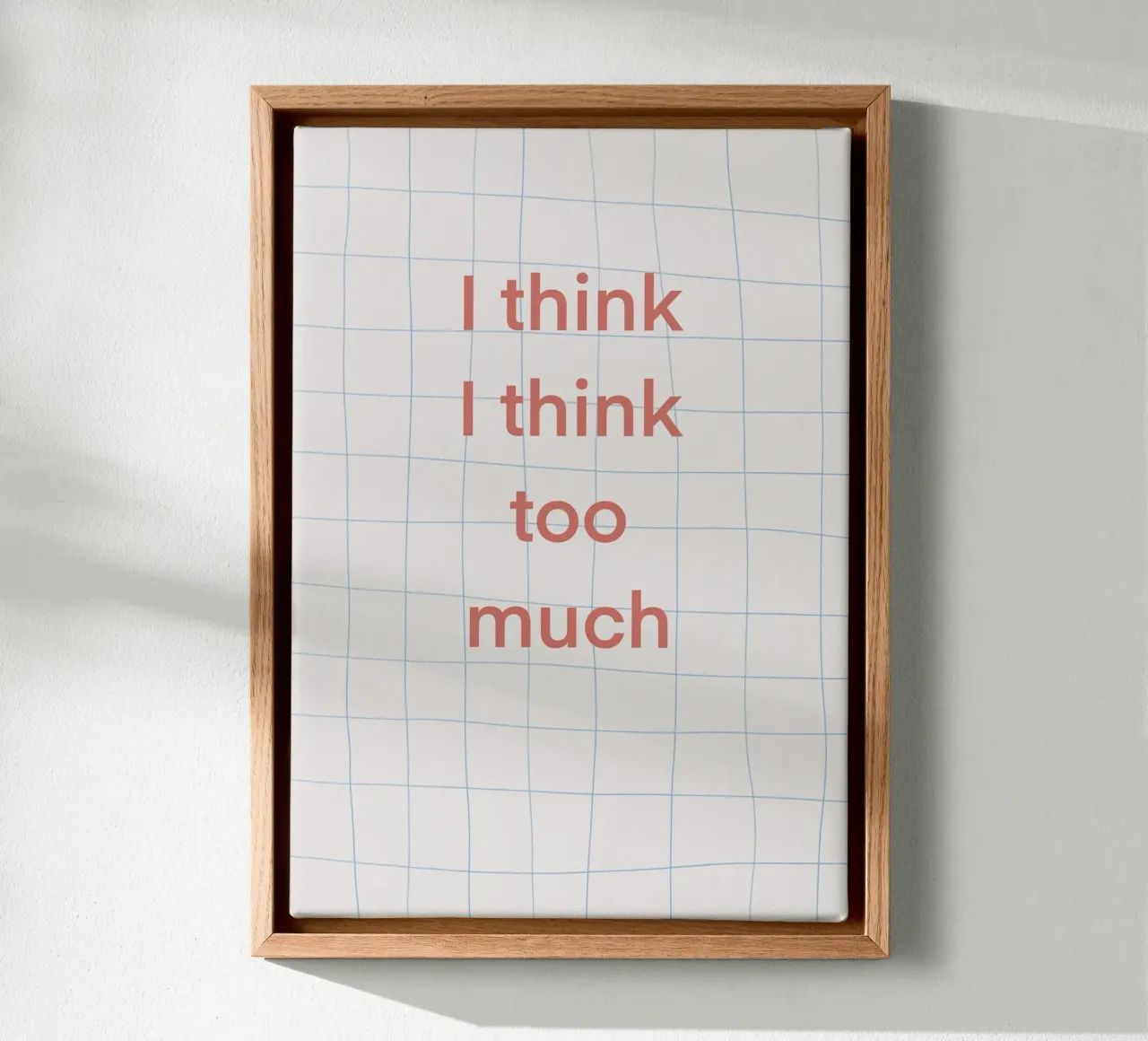 I think I think canvas with Floater frame by Studio ROSAGRAU
