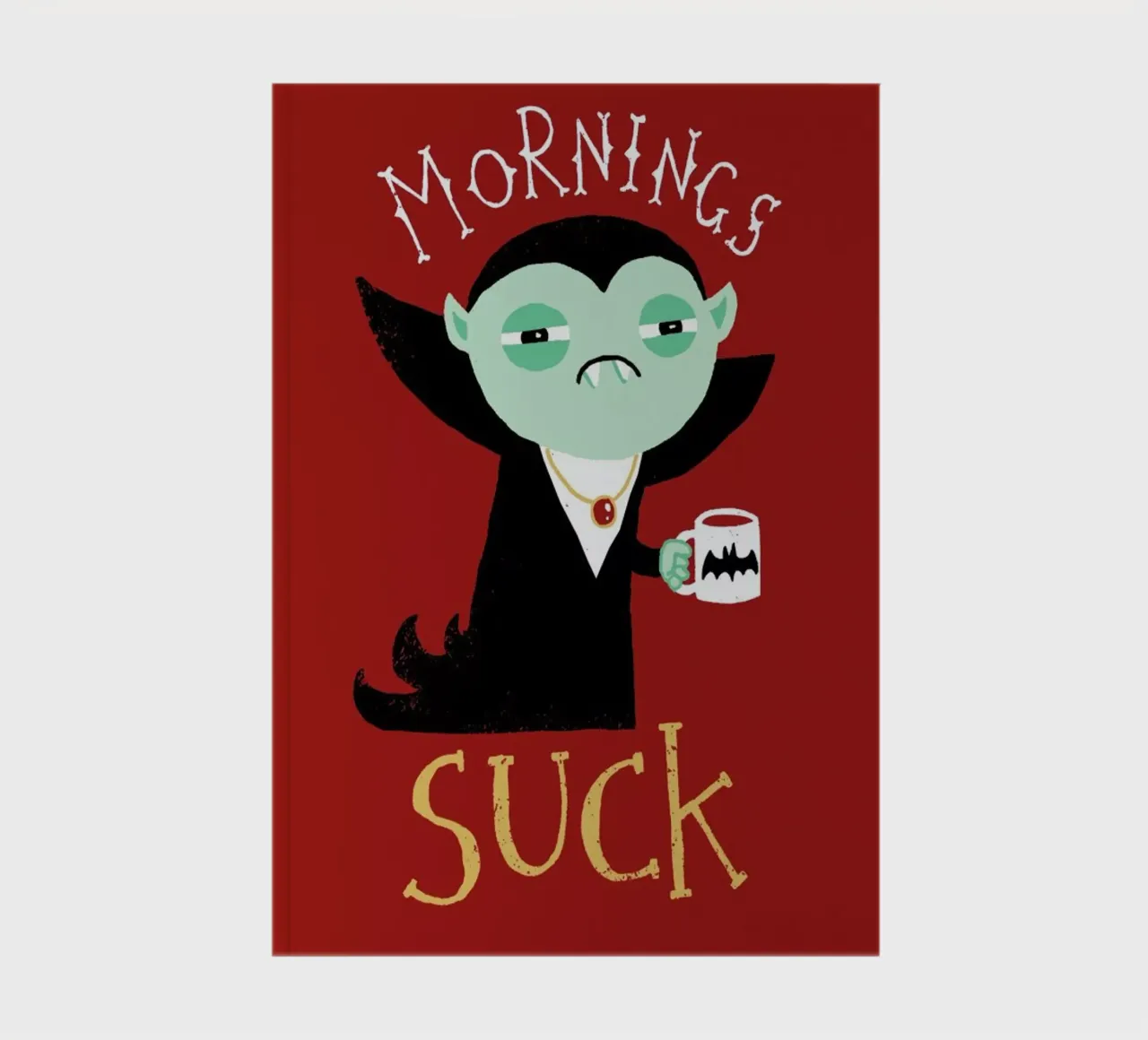 Mornings Suck notebook by DinoMike