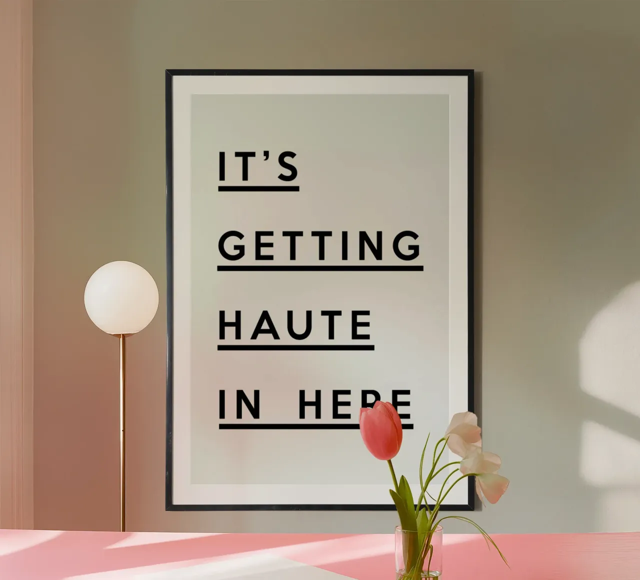 It's Getting Haute poster con telaio in alluminio da Honeymoon Hotel