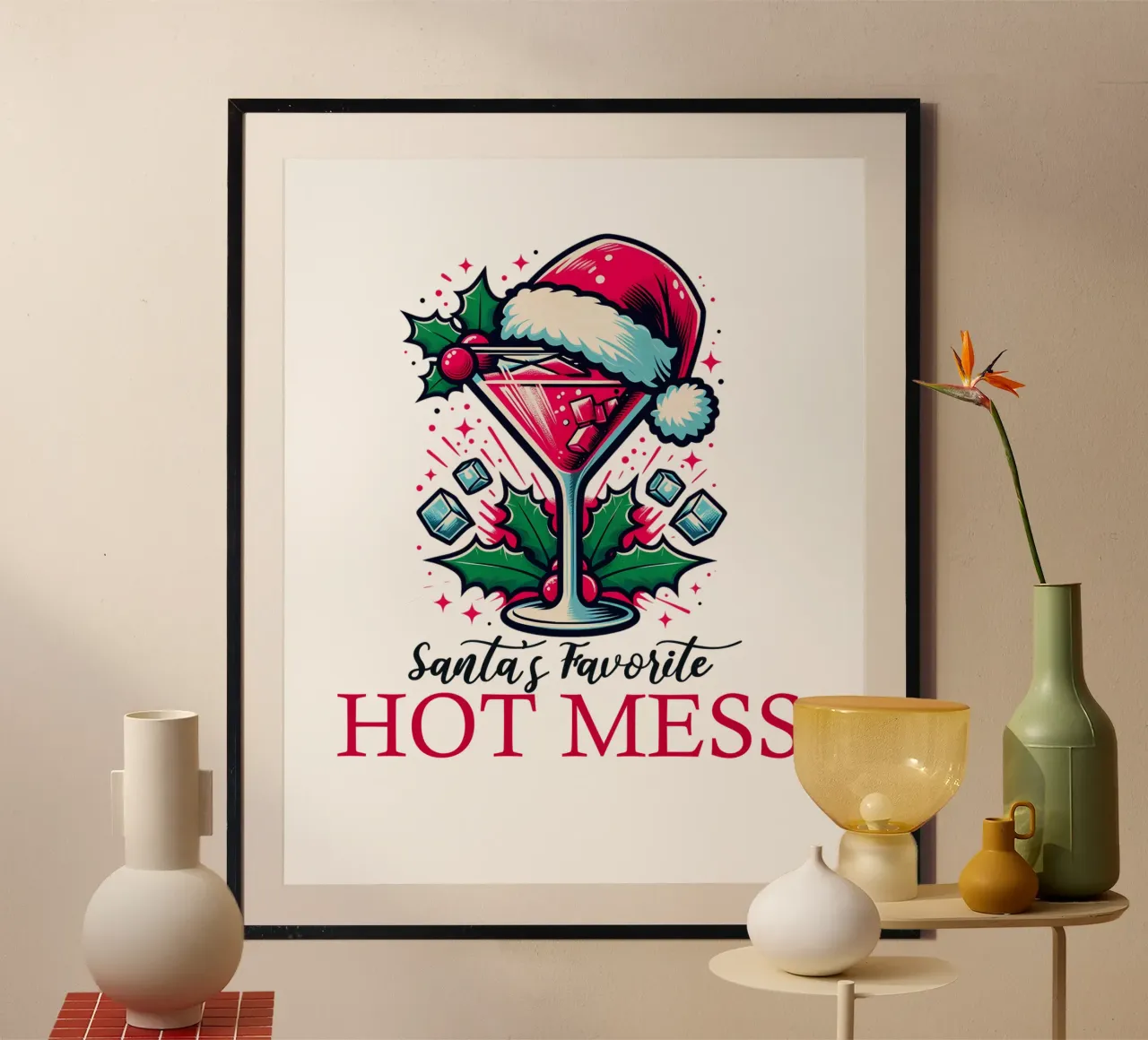 Santa's favorite hot mess poster con telaio in plastica da edsonramosart