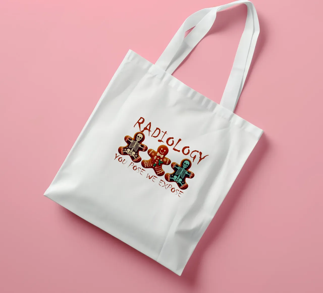RADIOLOGY. YOU POSE WE EXPOSE tote bag by edsonramosart