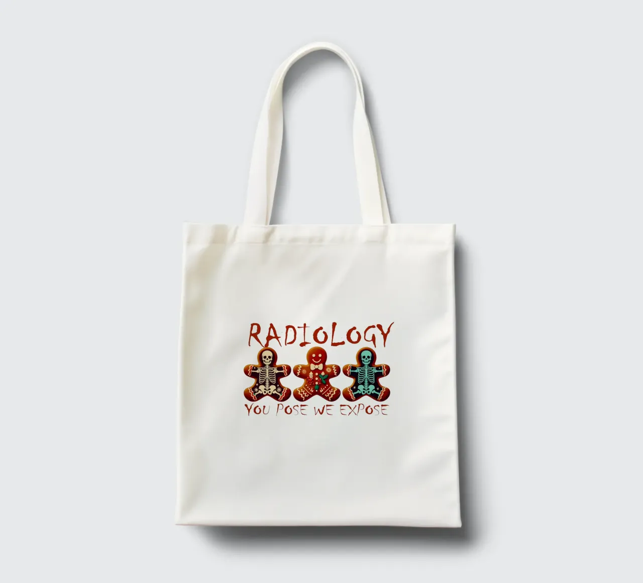 RADIOLOGY. YOU POSE WE EXPOSE tote bag by edsonramosart