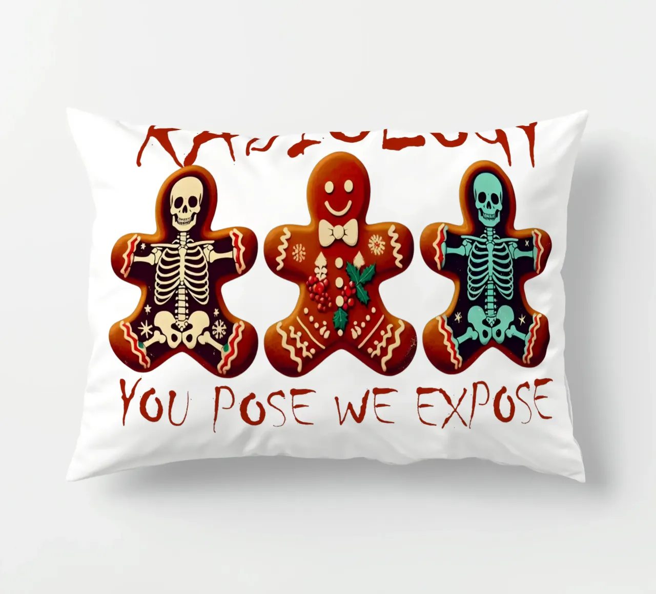 RADIOLOGY. YOU POSE WE EXPOSE cuscino da edsonramosart