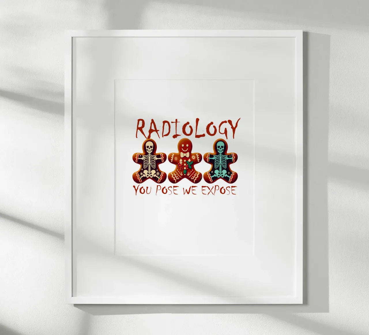 RADIOLOGY. YOU POSE WE EXPOSE poster da edsonramosart