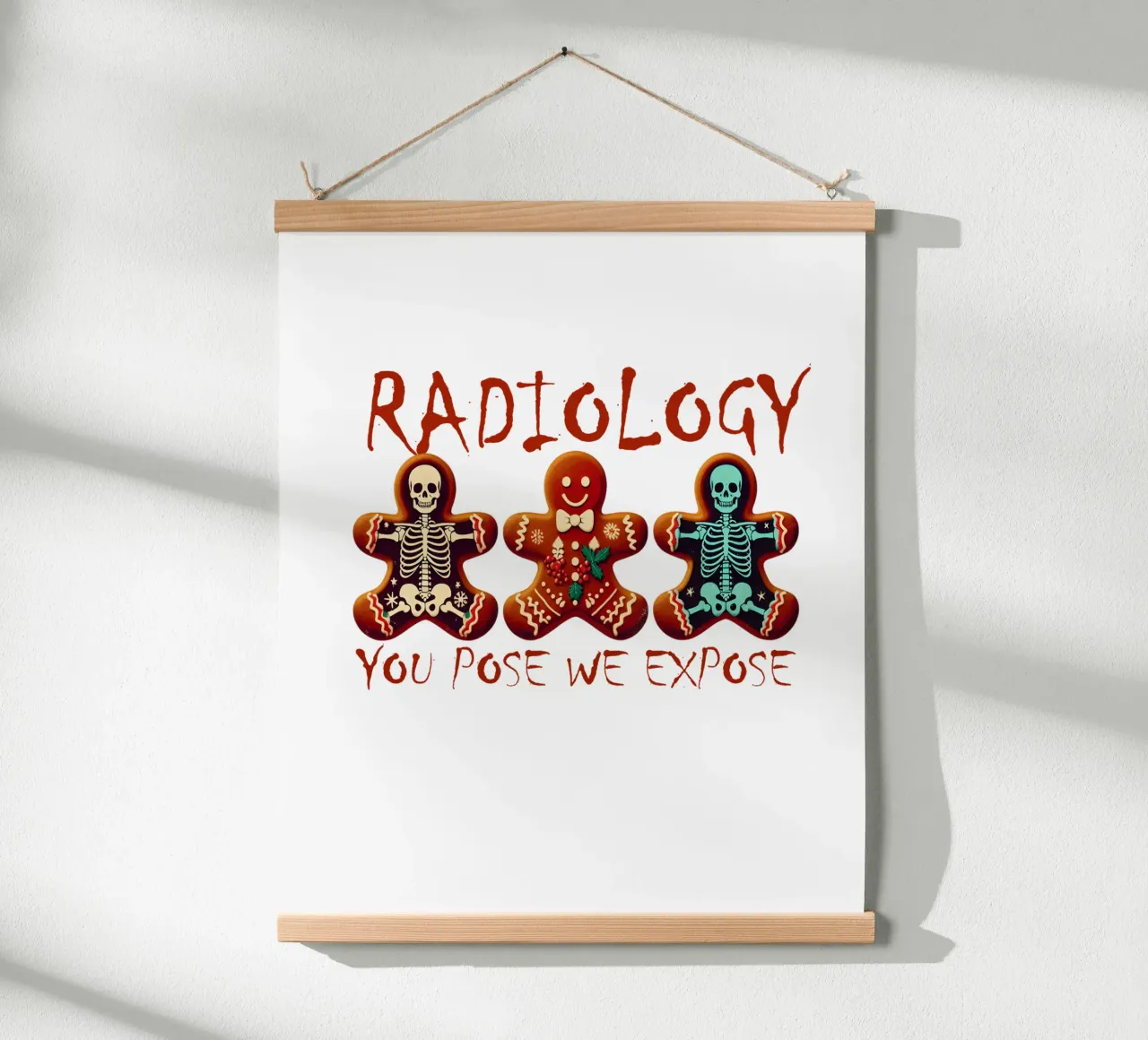 RADIOLOGY. YOU POSE WE EXPOSE poster da edsonramosart