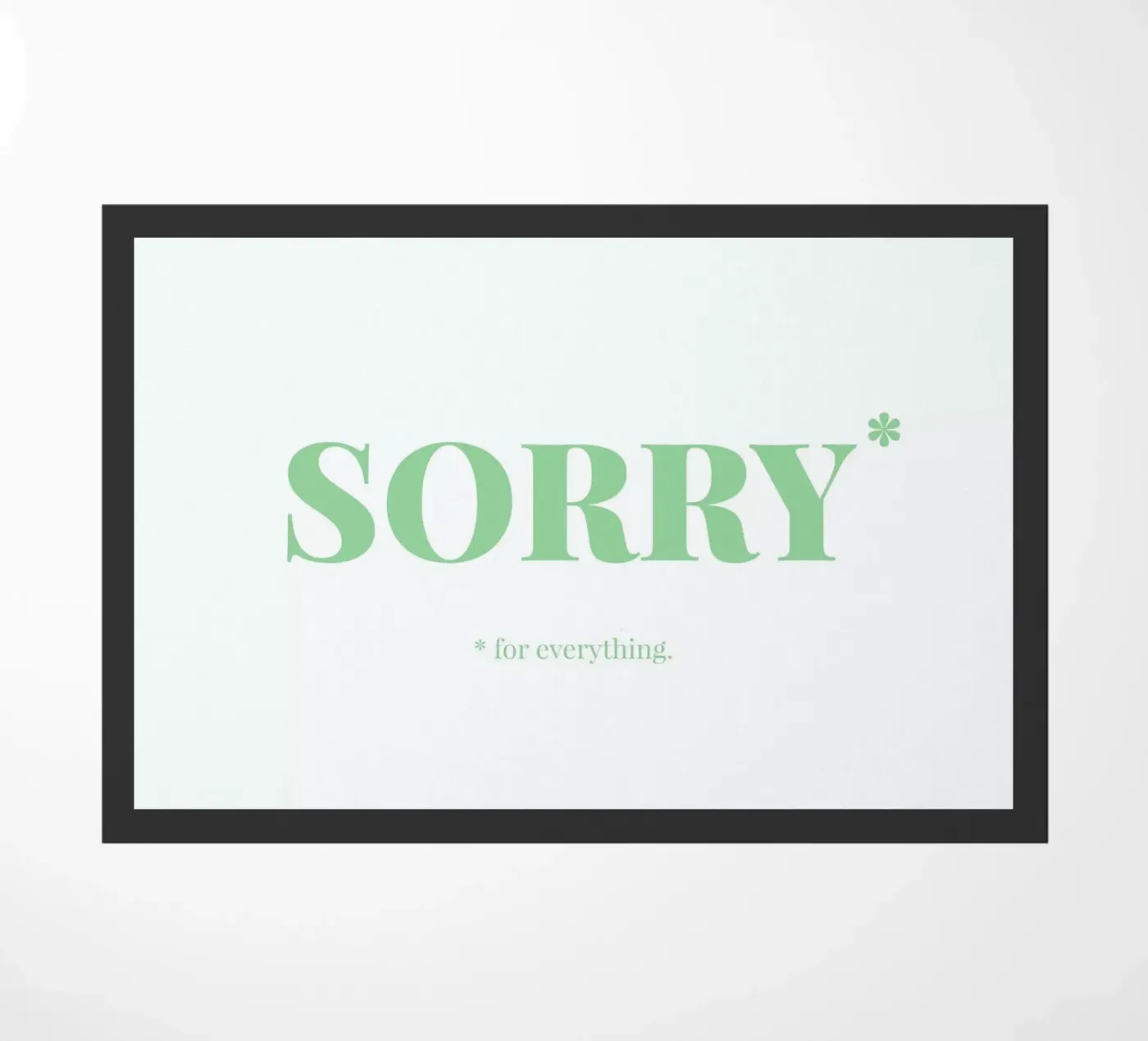 Sorry Fußmatte von Chris Wharton