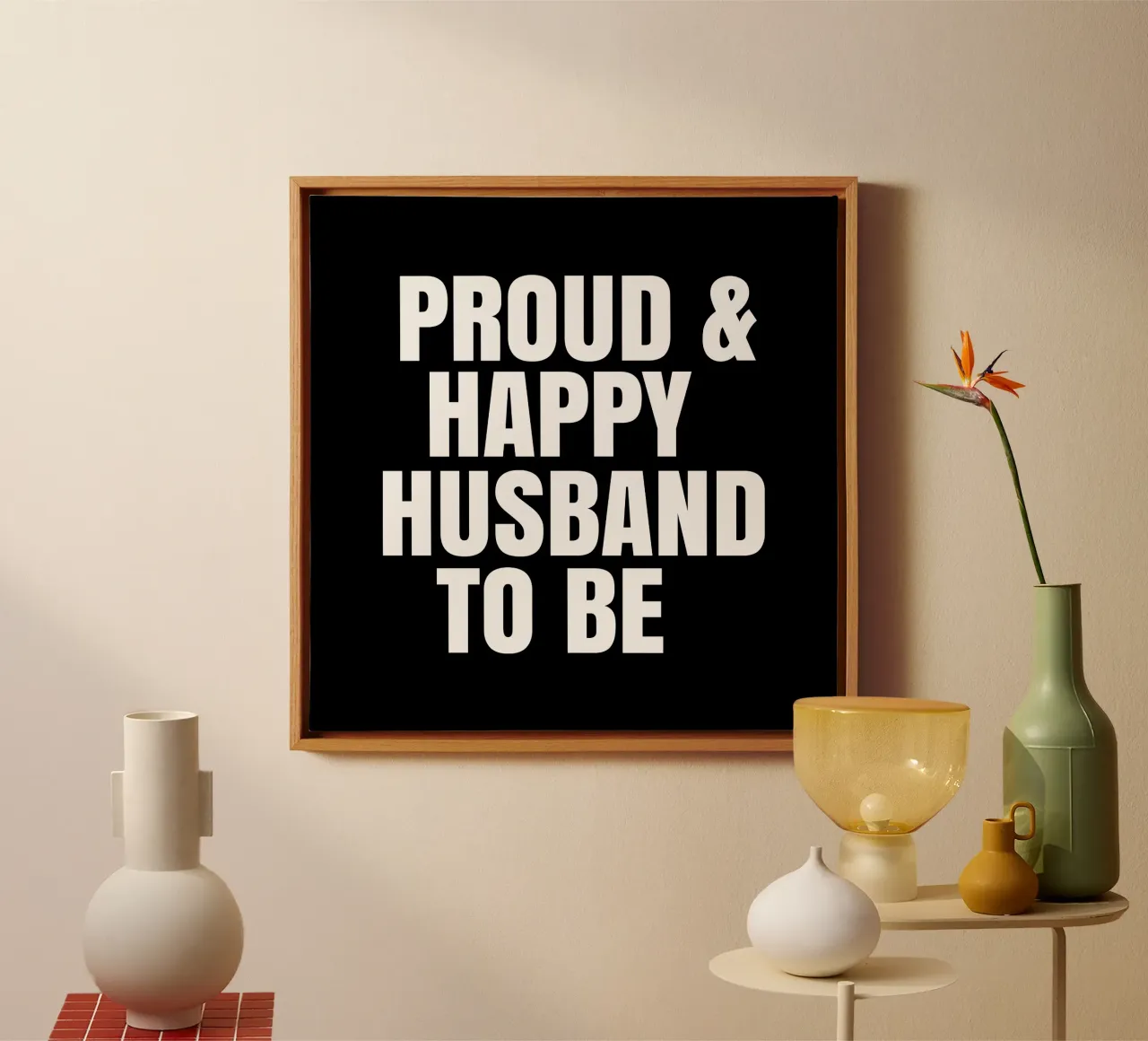 Proud and happy husband to be tela con Cornice a cassetta da happieeagle