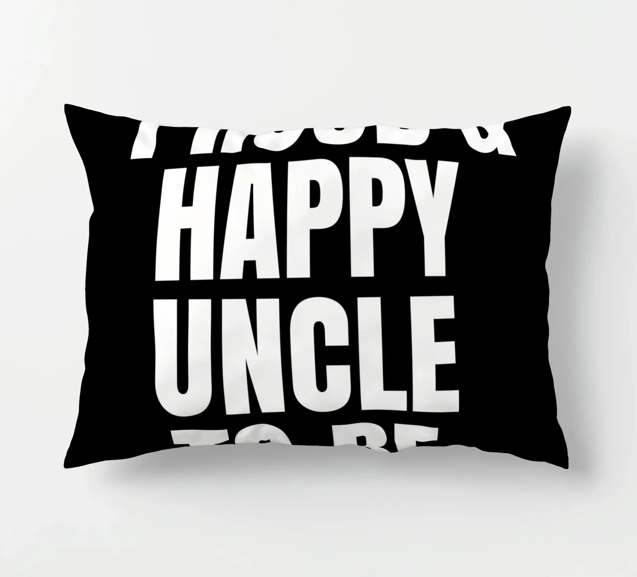 Proud and happy uncle to be cuscino da happieeagle