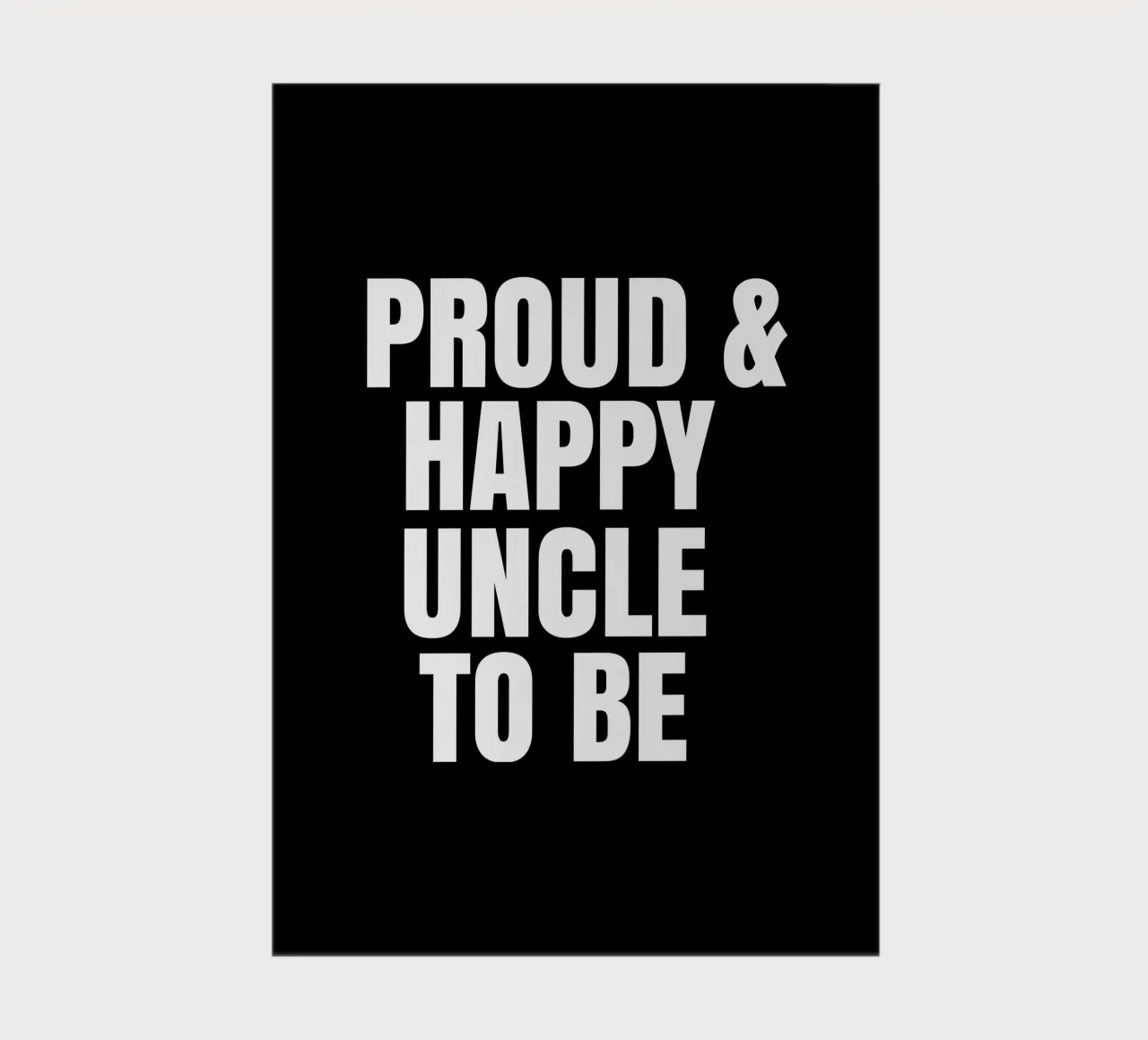 Proud and happy uncle to be notebook by happieeagle