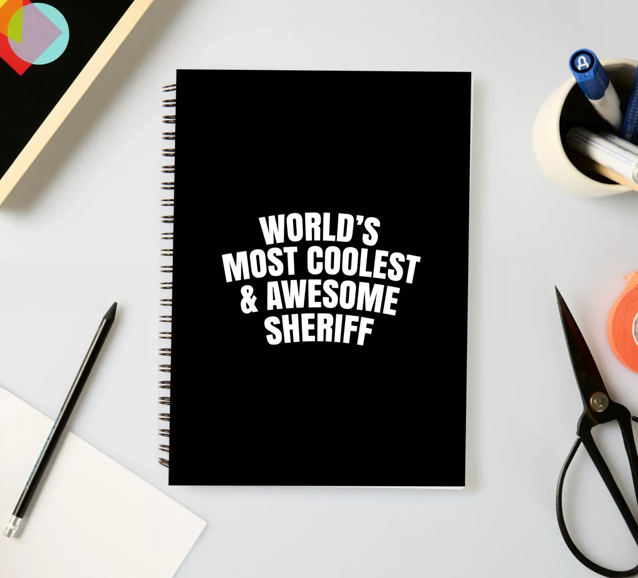 World's most coolest and awesome sheriff spiral notebook by happieeagle