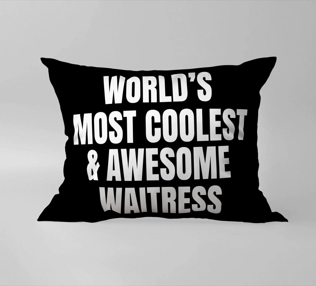 World's most coolest and awesome waitress cuscino da happieeagle