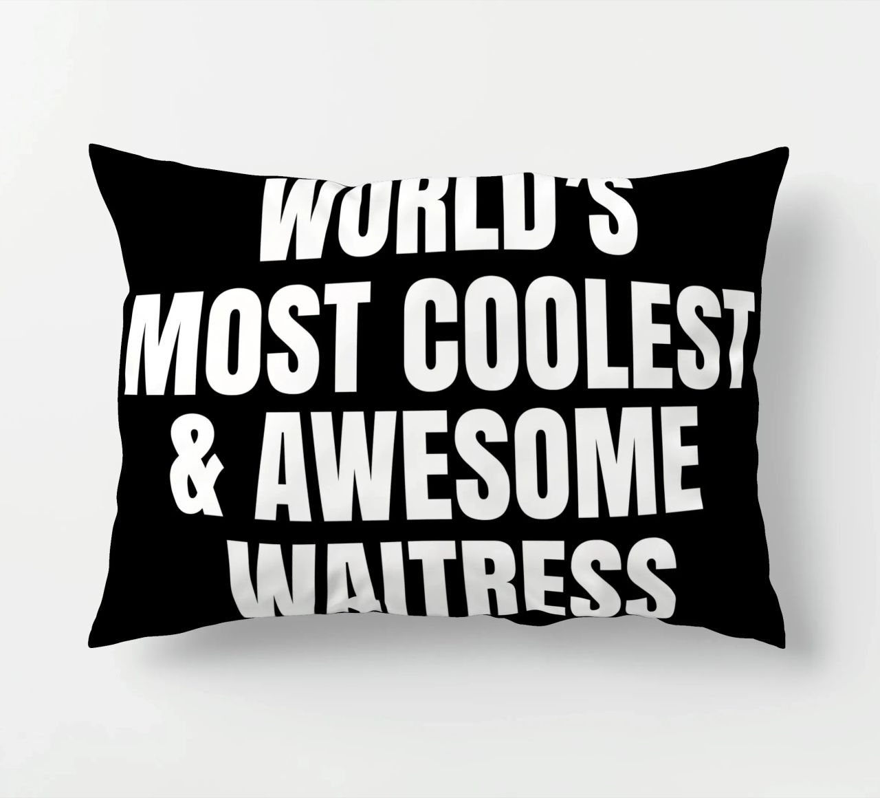 World's most coolest and awesome waitress cuscino da happieeagle