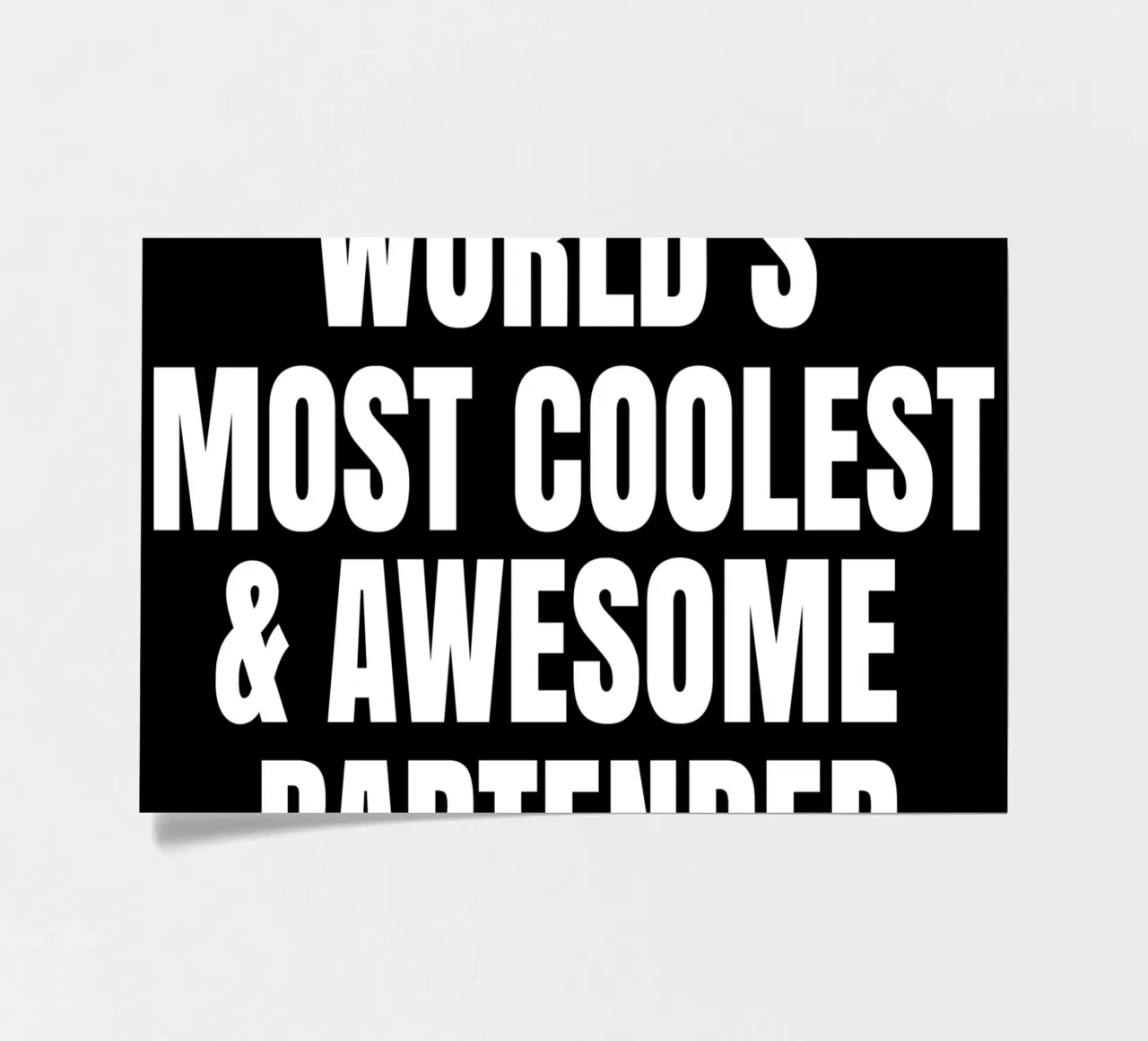 World's most coolest and awesome bartender Stickerbogen von happieeagle