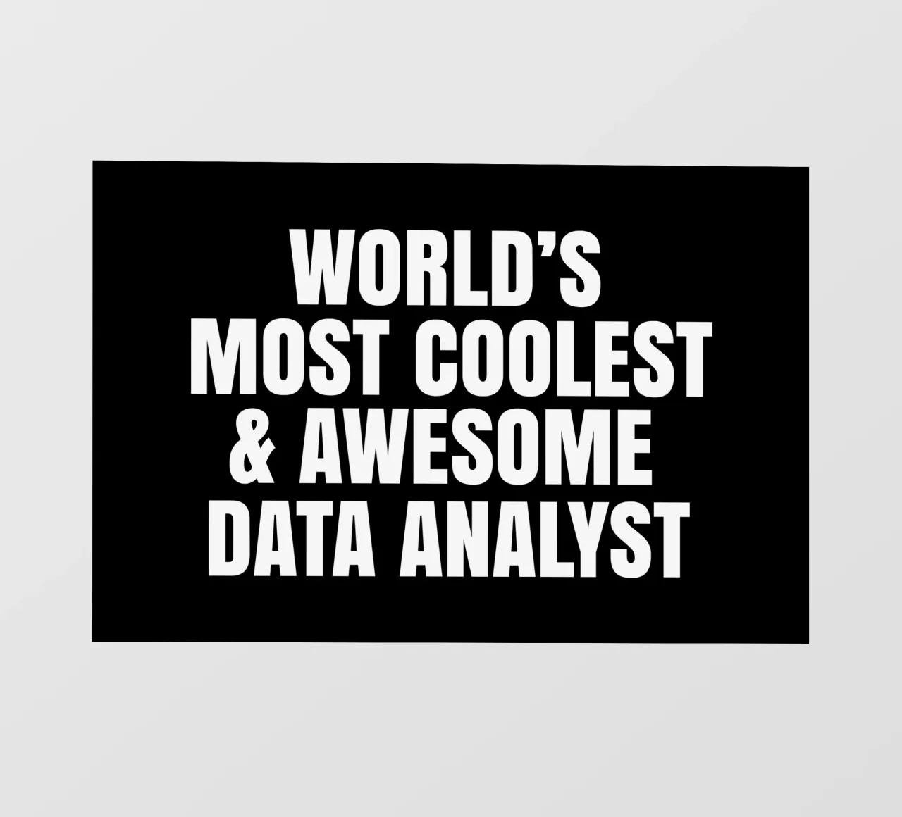 World's most coolest and awesome data analyst pellicola backlit da happieeagle