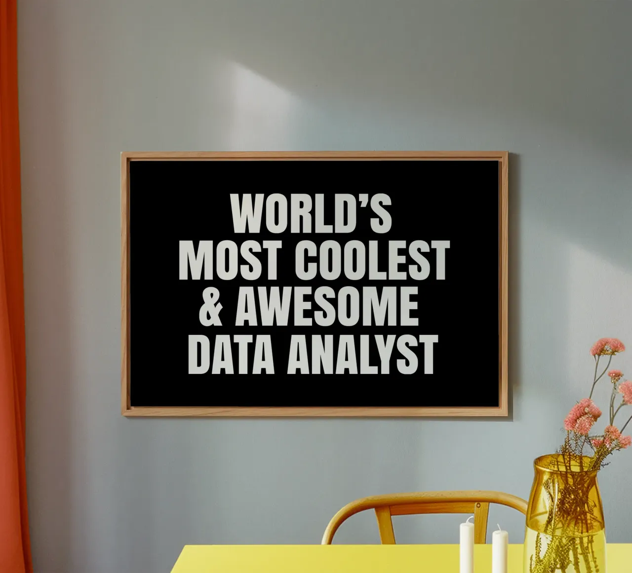 World's most coolest and awesome data analyst aluminio dibond de happieeagle