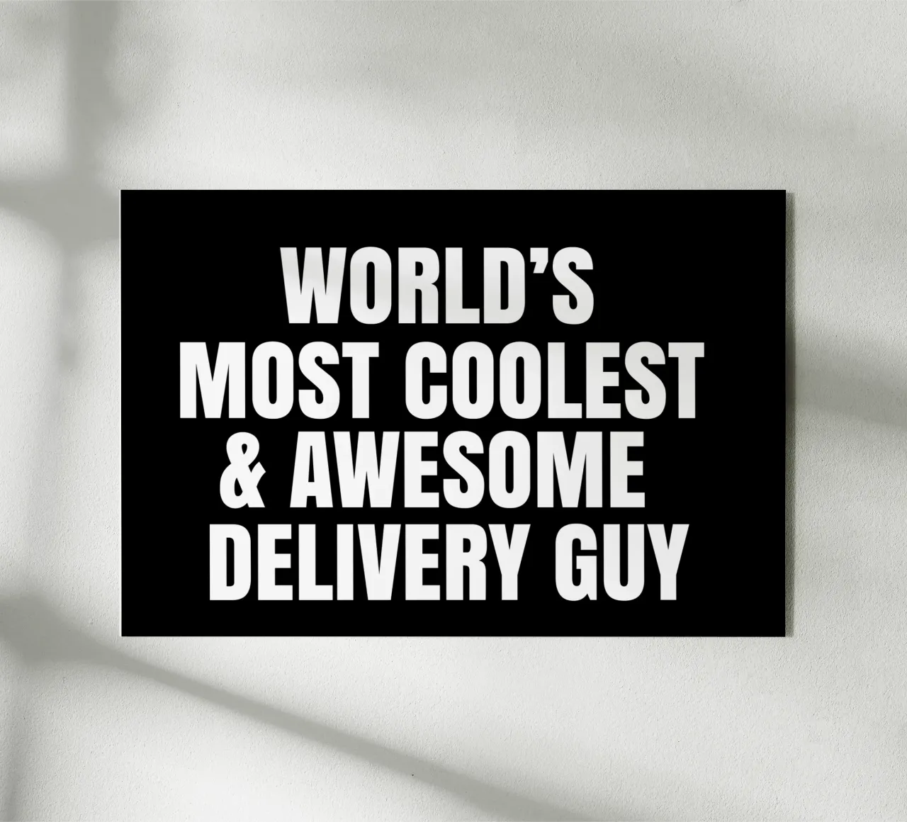 World's most coolest and awesome delivery guy plexiglass da happieeagle