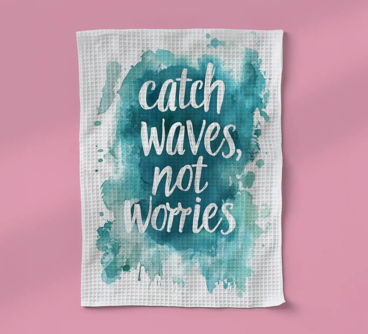 Catch Waves Not Worries canovaccio da cucina da treechild