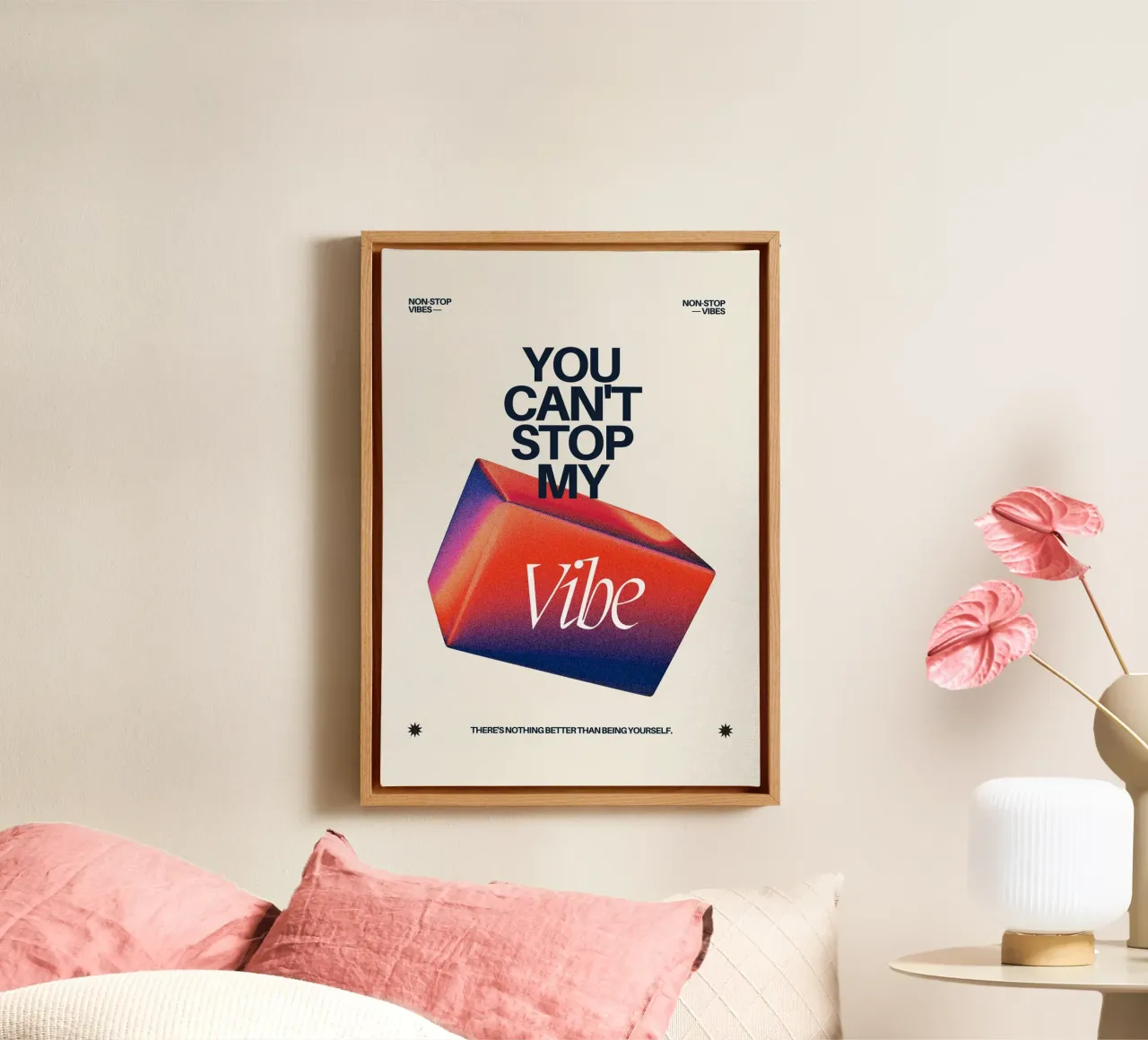YOU CANT‘T STOP MY VIBE tela con Cornice a cassetta da Einfach Uebel