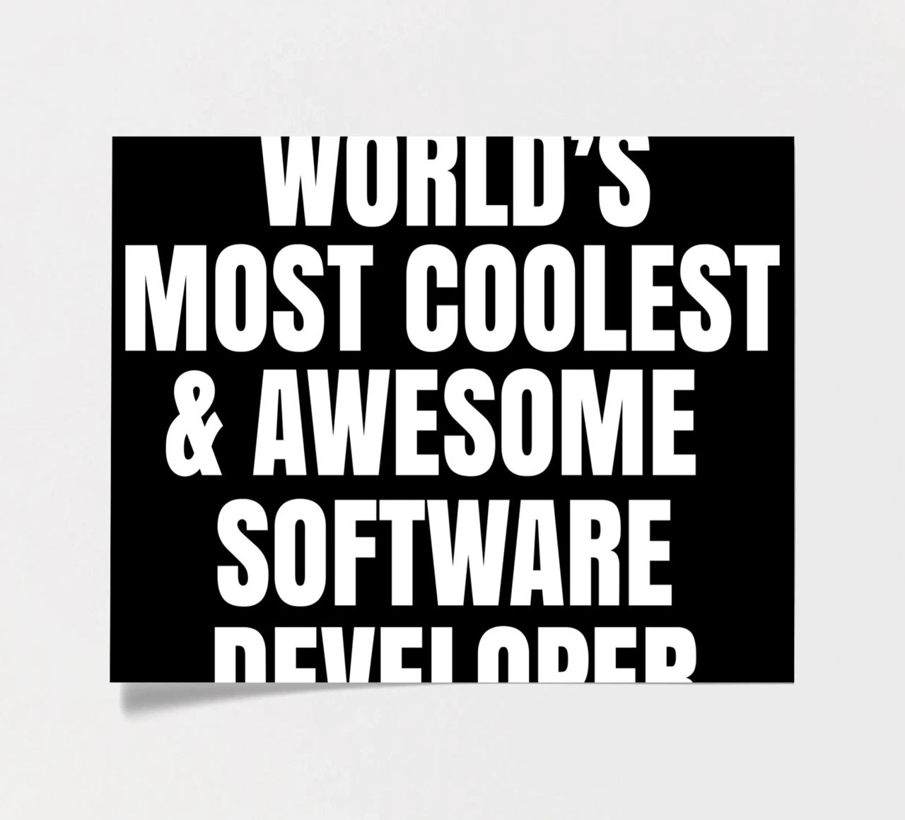 World's most coolest and awesome software developer foglio adesivo da happieeagle