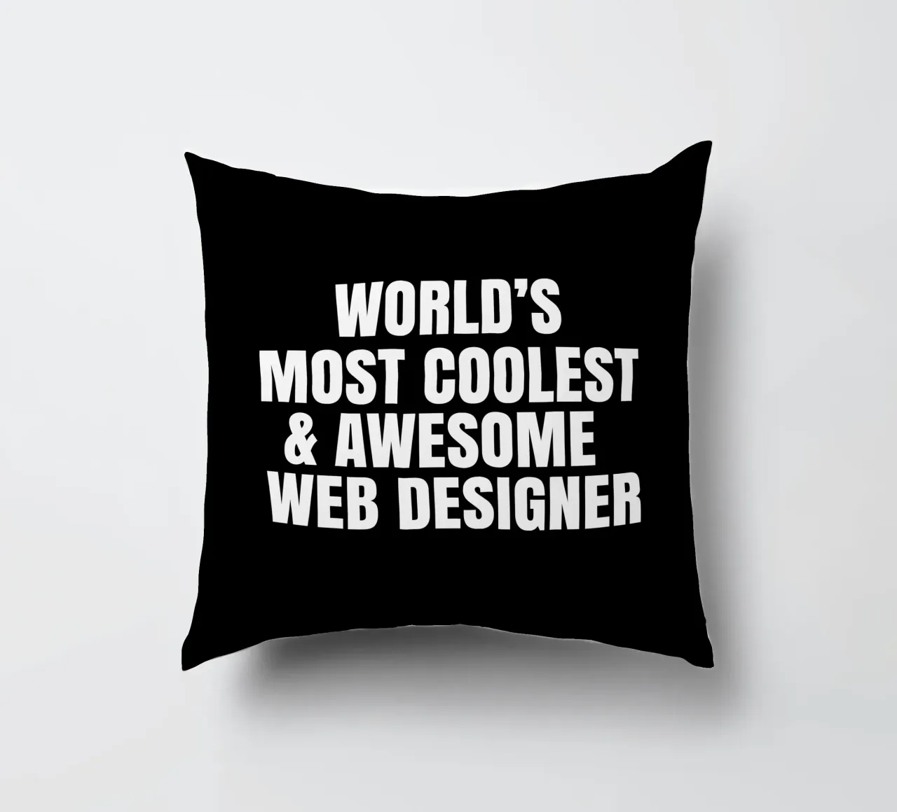 World's most coolest and awesome web designer kussen van happieeagle