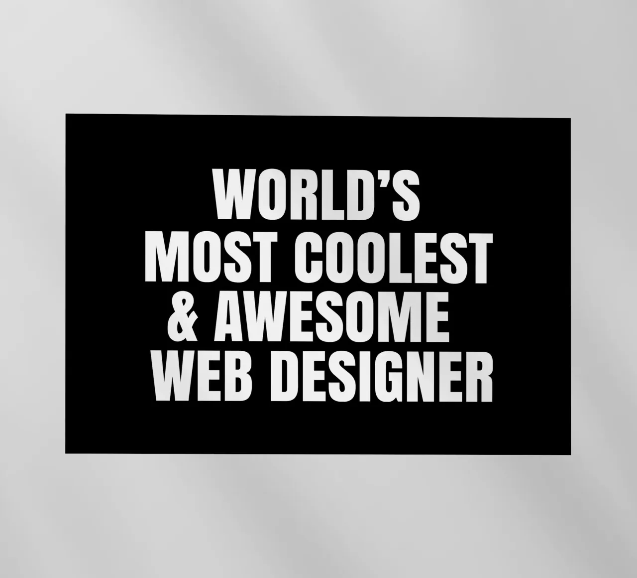 World's most coolest and awesome web designer lámina retroiluminada de happieeagle