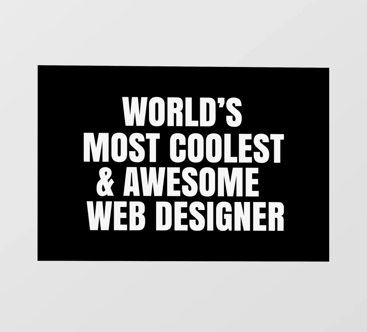 World's most coolest and awesome web designer telo in pvc da happieeagle