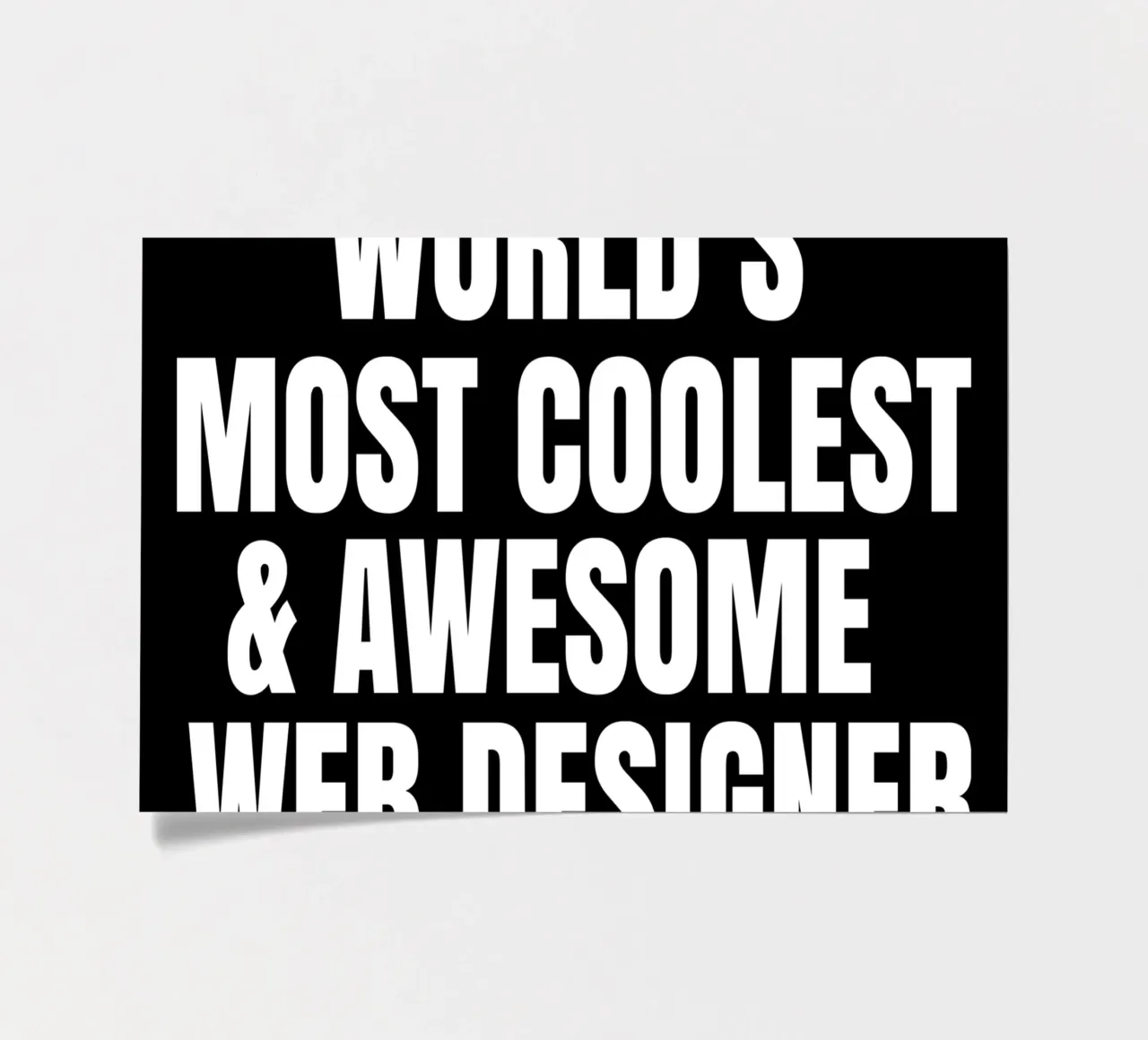 World's most coolest and awesome web designer foglio adesivo da happieeagle