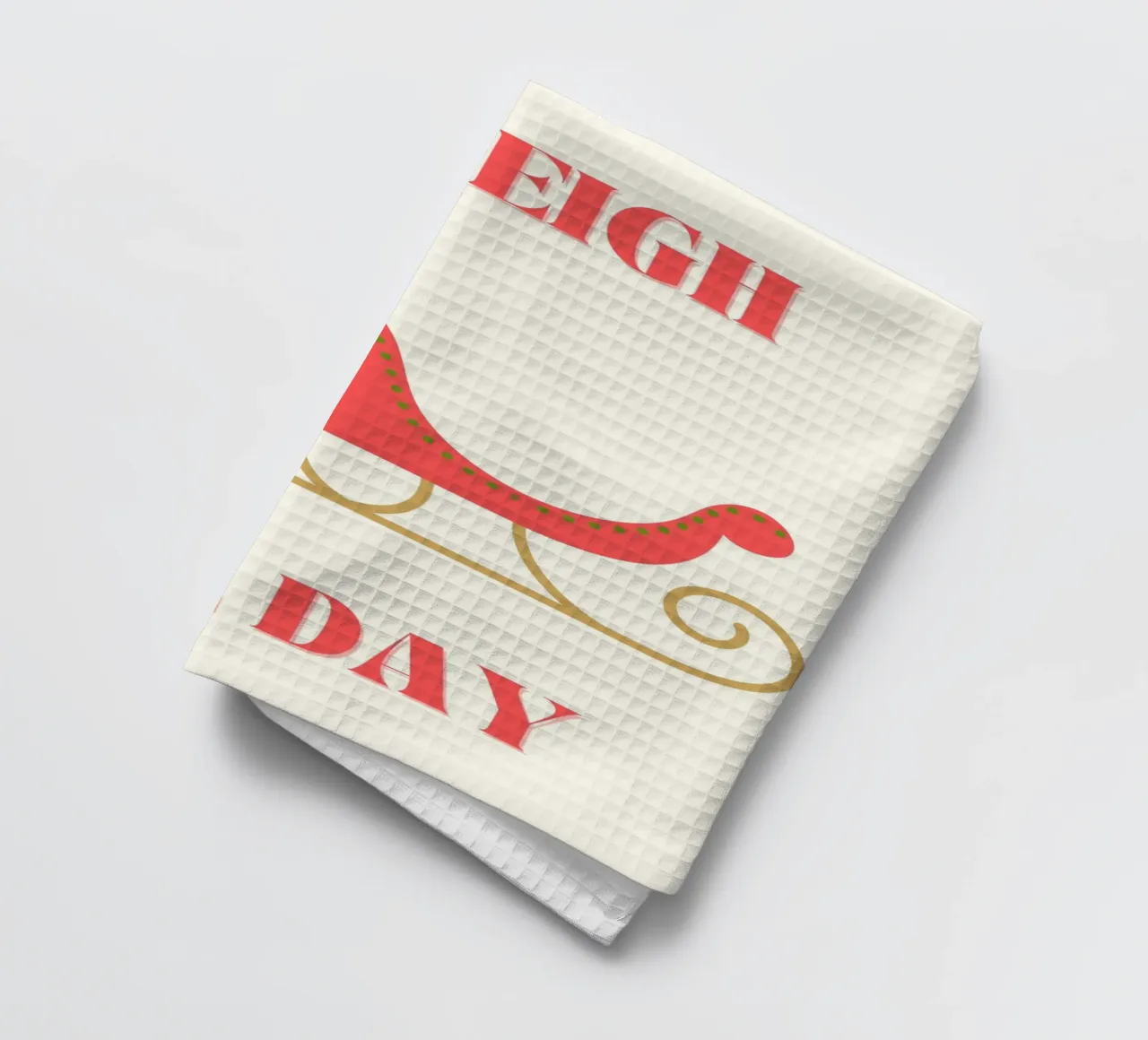 I Sleigh All Day | Funny Christmas Design | Slay tea towel by PrintCessStudio