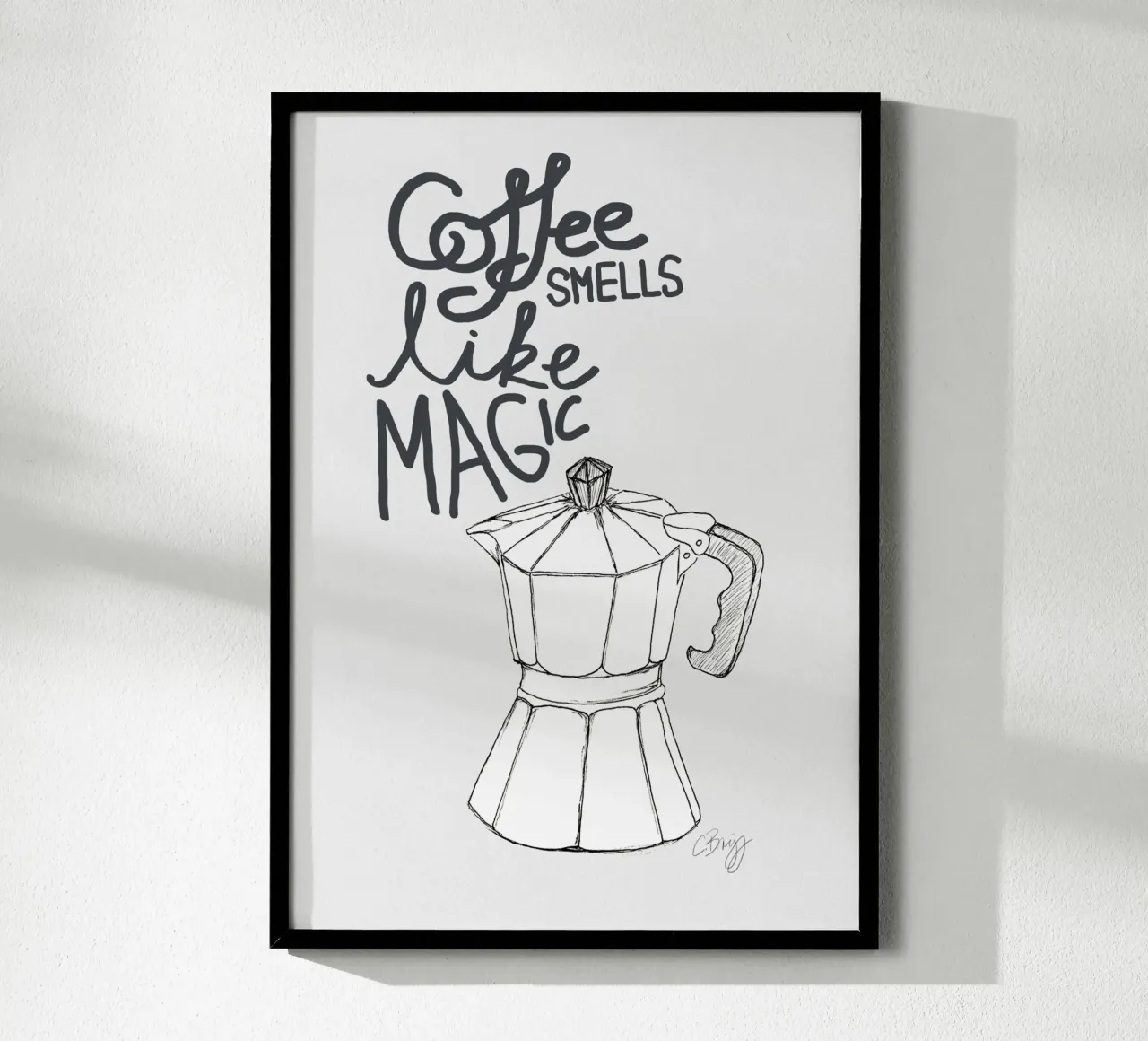 Coffe smells like magic poster with plastic frame by Claudiabrueggen