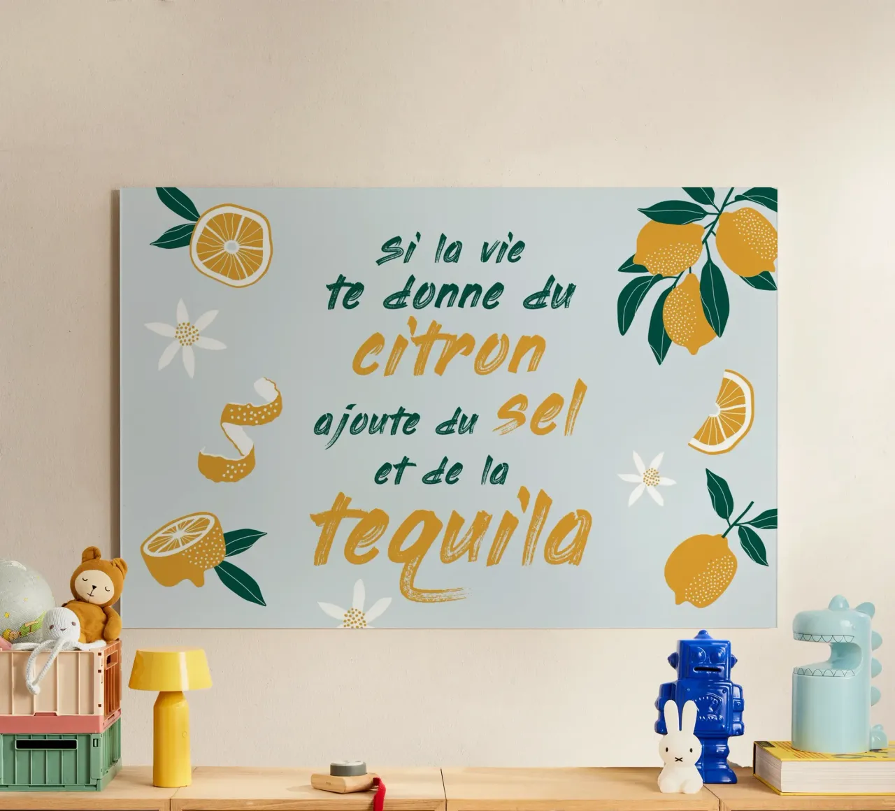si la vie te donne du citron ajoute du sel te de la tequila plexiglass da alice