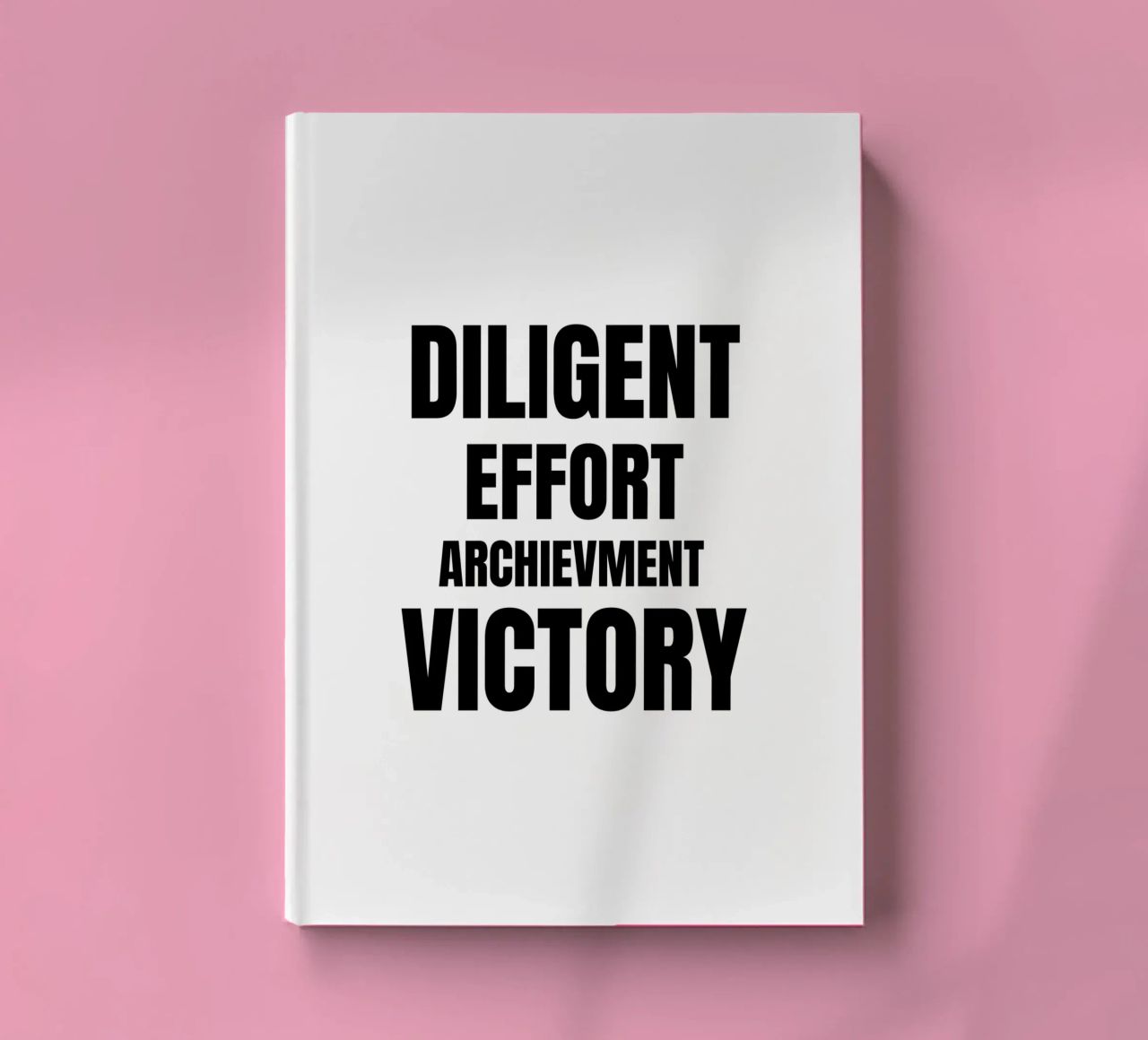 Diligent Effort Archievment Victory notebook by YV TYPOGRAPHY