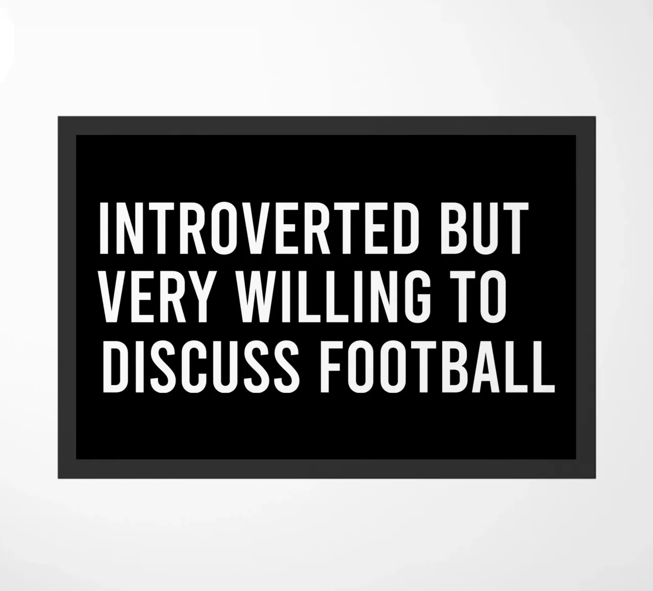 Introverted but very willing to discuss football felpudo de happieeagle