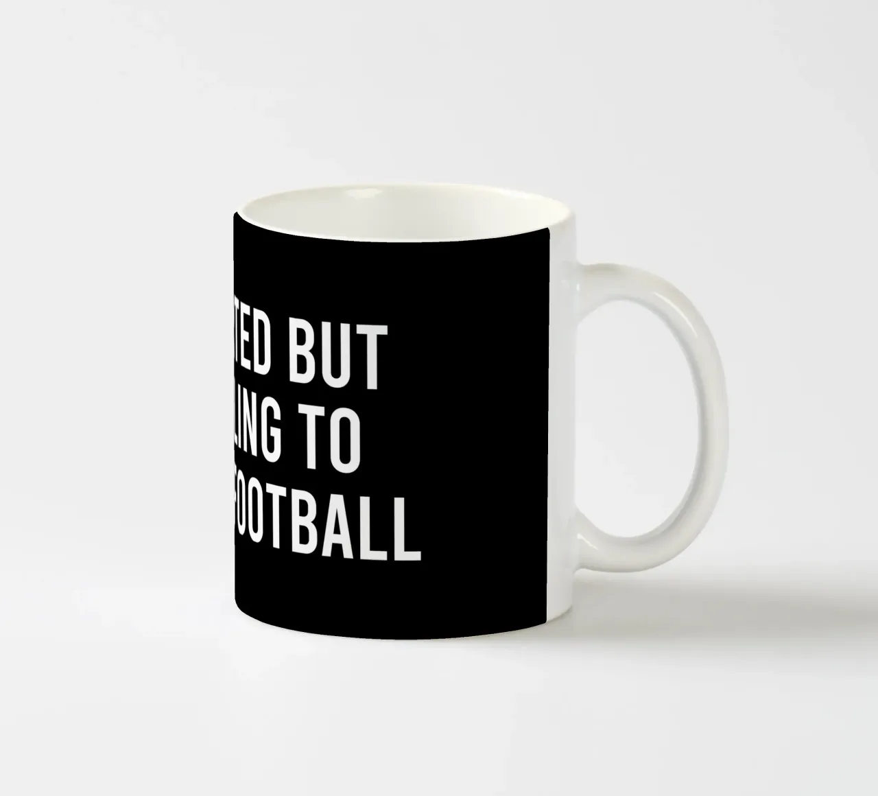 Introverted but very willing to discuss football Keramik Tasse von happieeagle