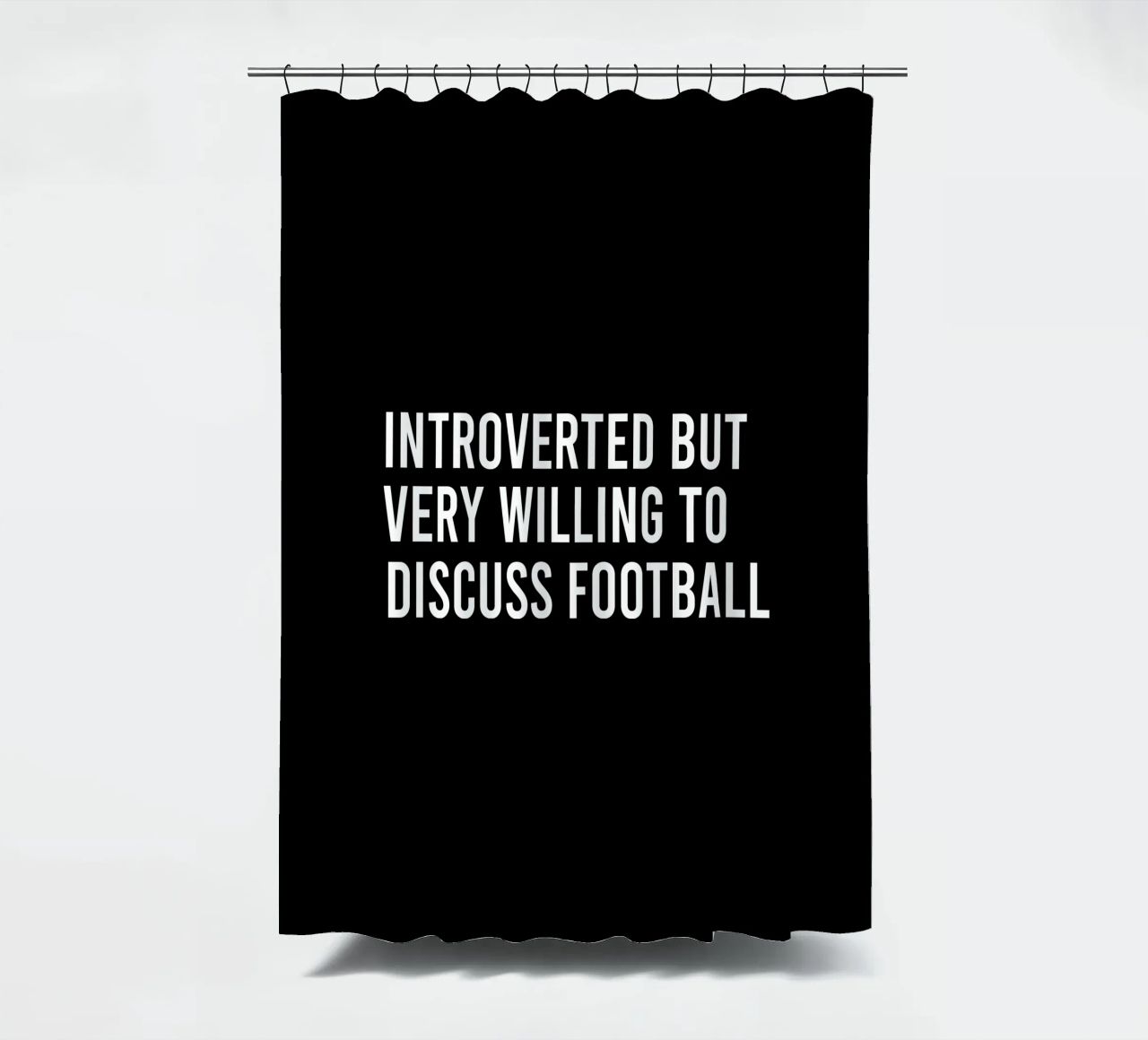 Introverted but very willing to discuss football tenda da doccia da happieeagle